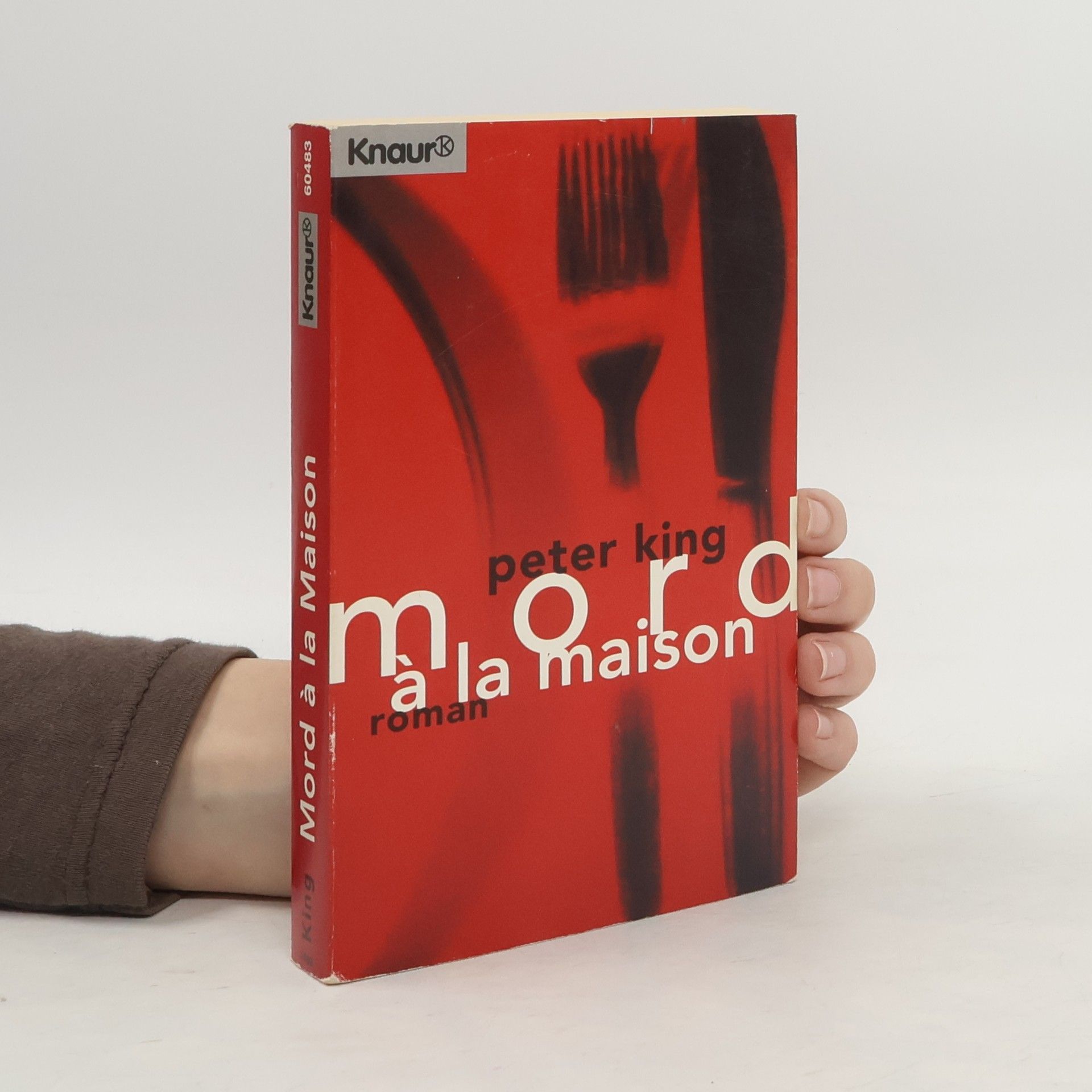 Peter King Mord a la Maison. Roman