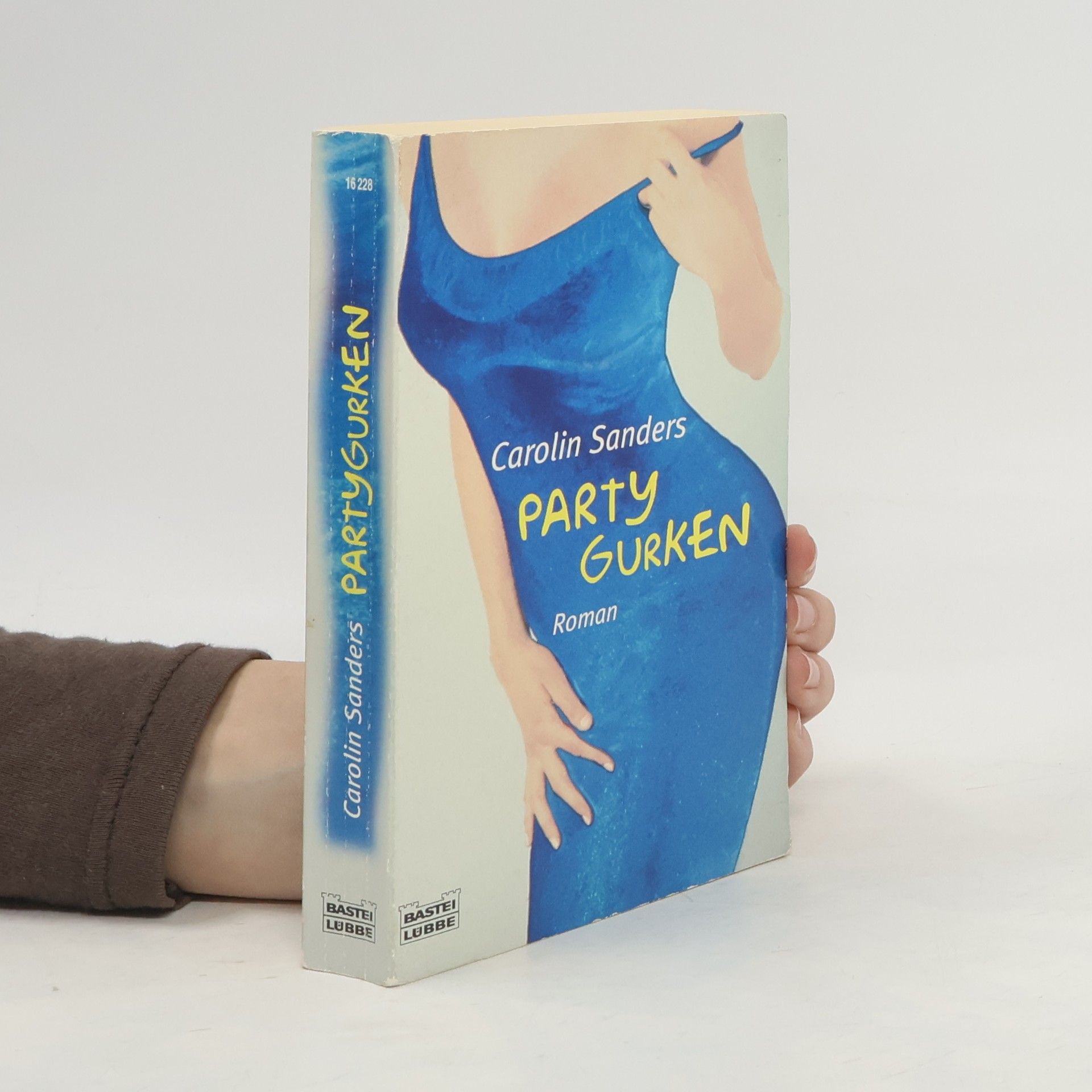 Nicole Sanders Partygurken. Roman