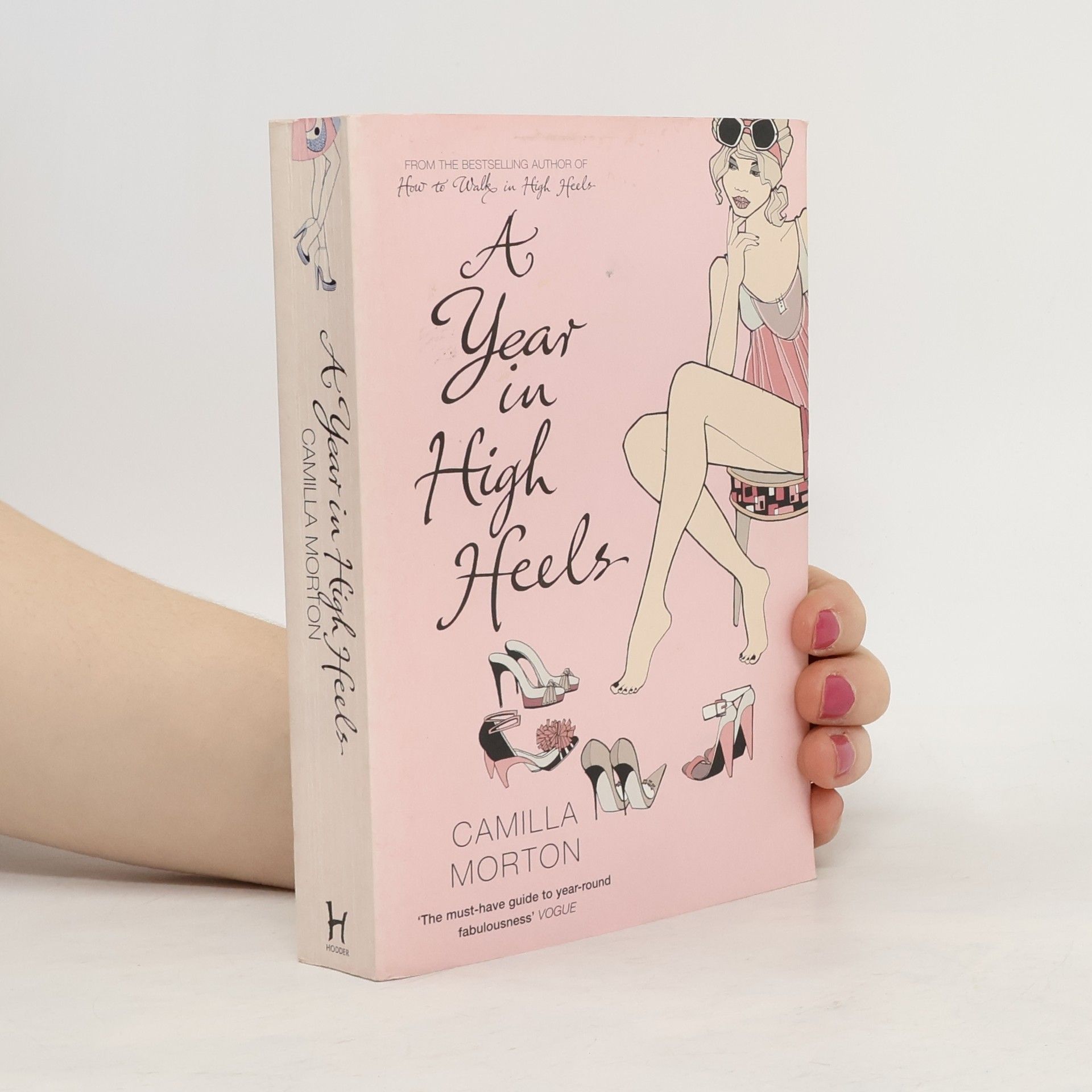 Camilla Morton A Year in High Heels