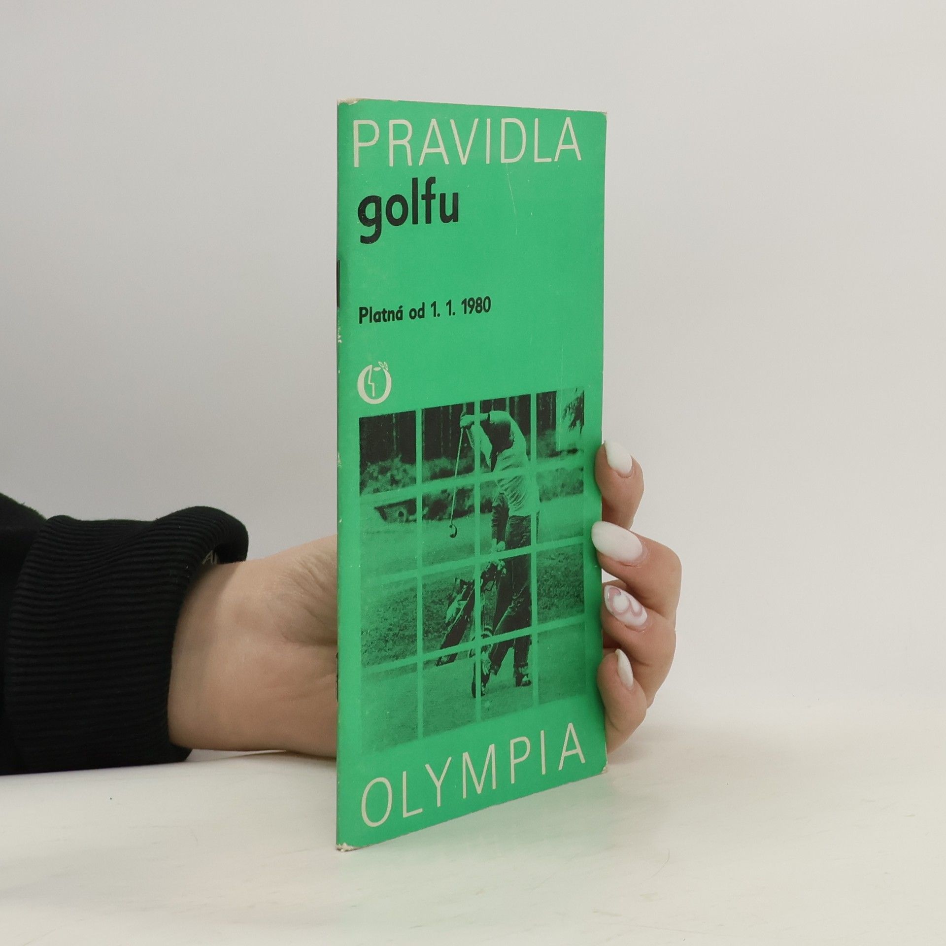 kolektiv Pravidla golfu. Platná od 1. 1. 1980