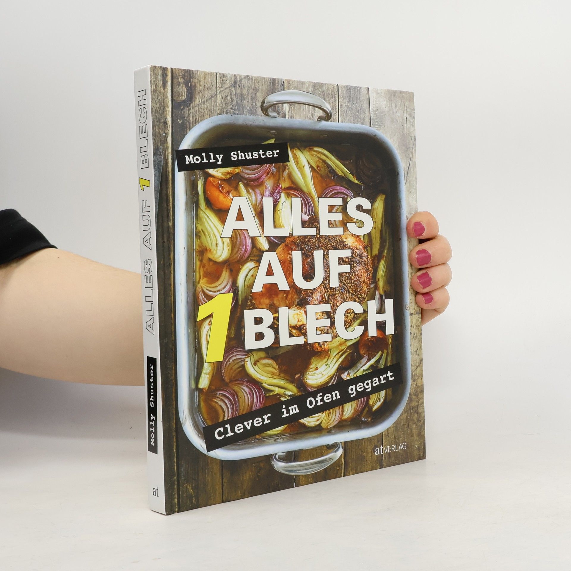 Molly Shuster Alles auf 1 Blech