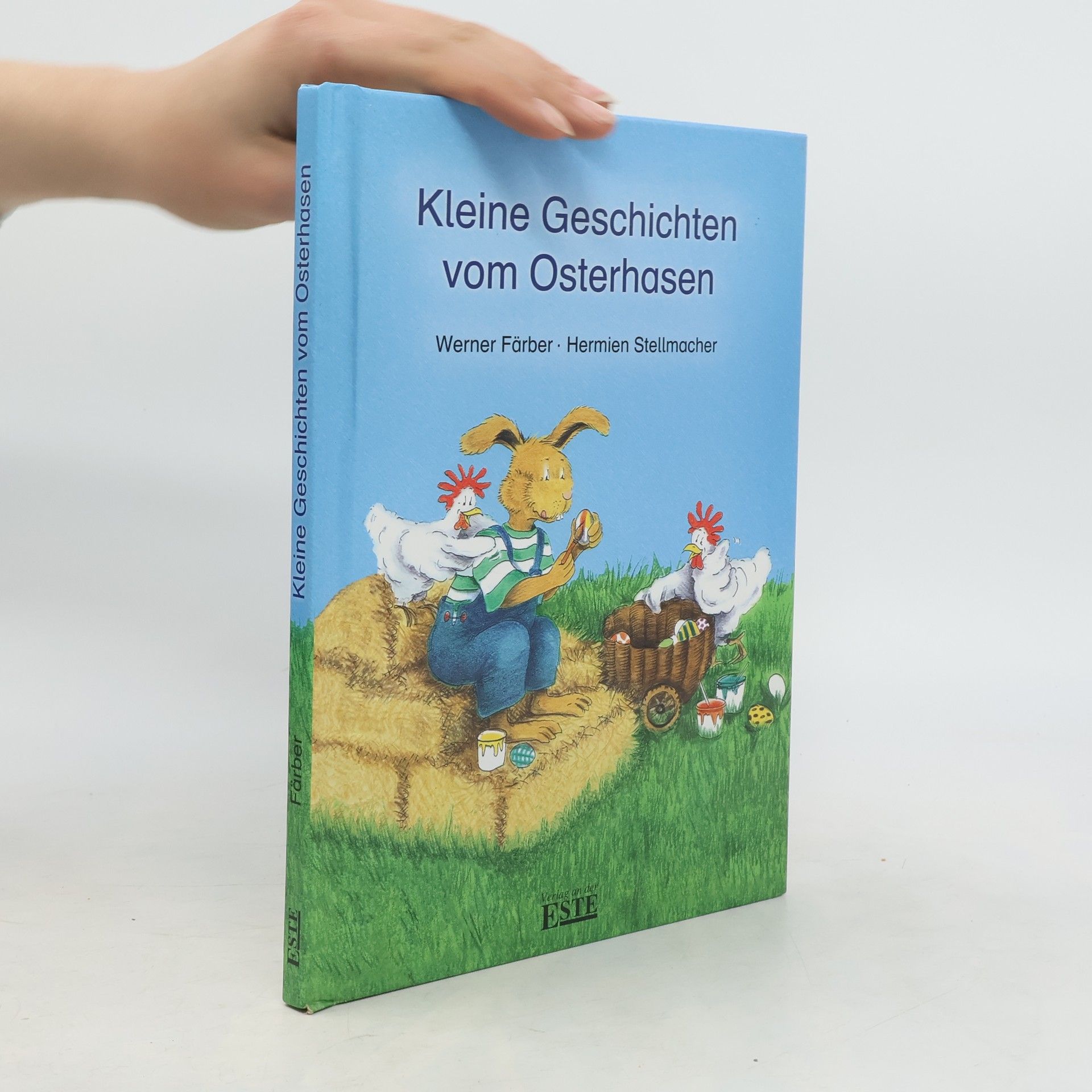 Werner Färber Kleine Geschichten vom Osterhasen