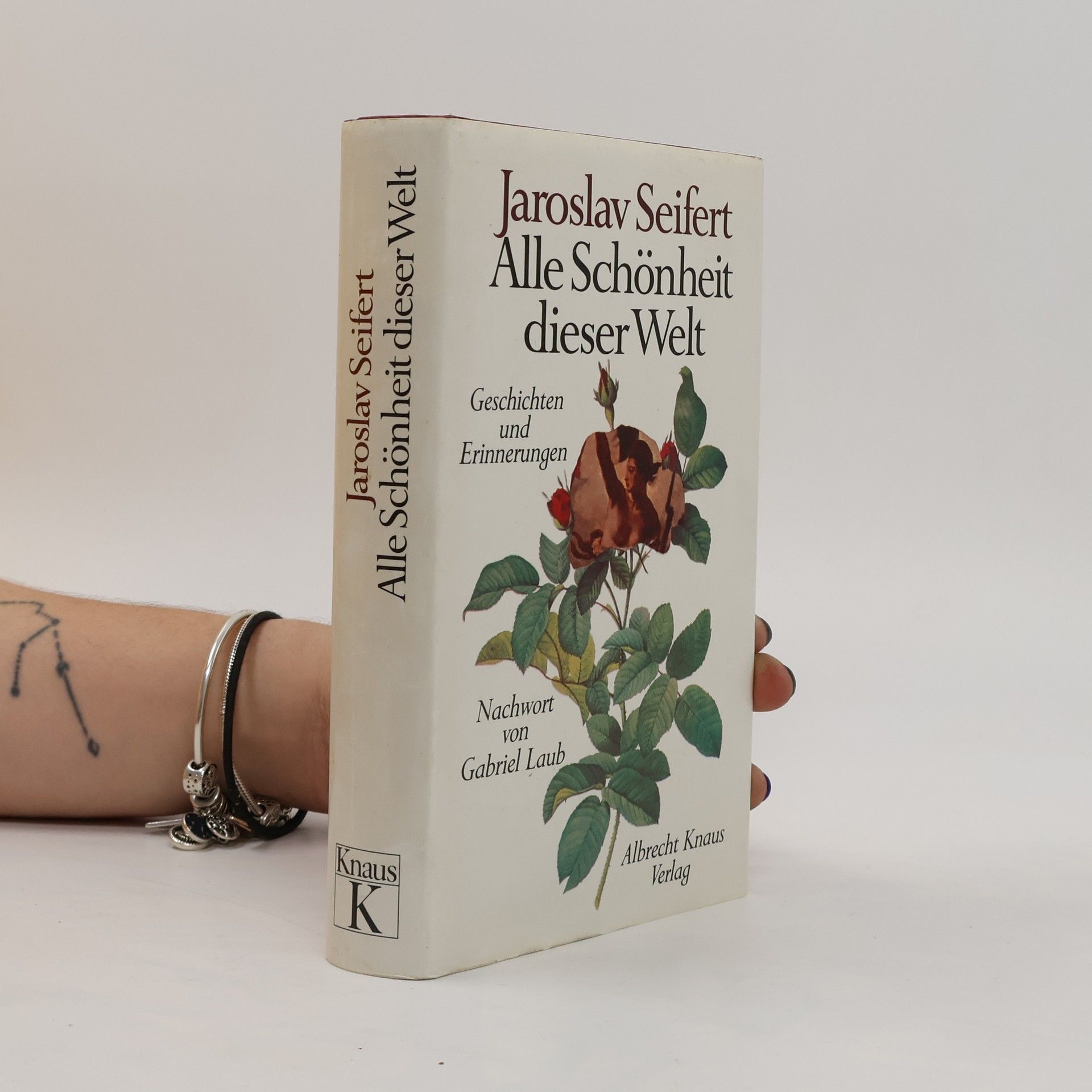 Jaroslav Seifert Alle Schönheit dieser Welt