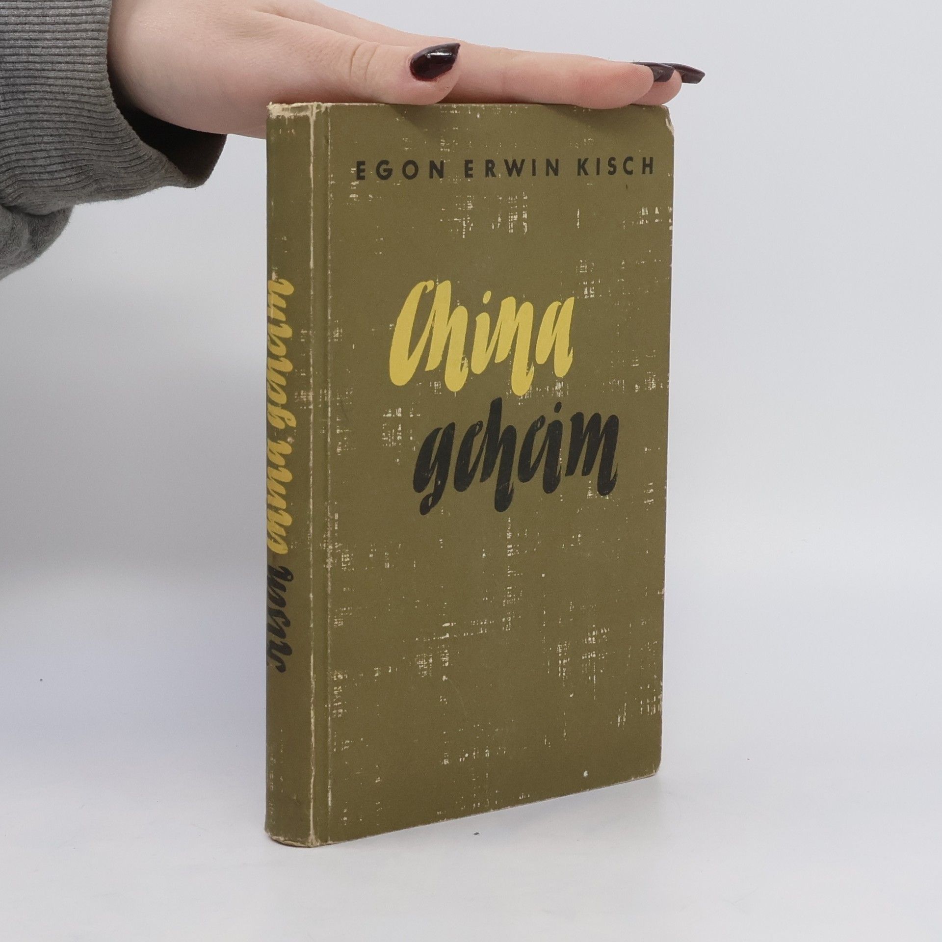 Egon Erwin Kisch China Geheim