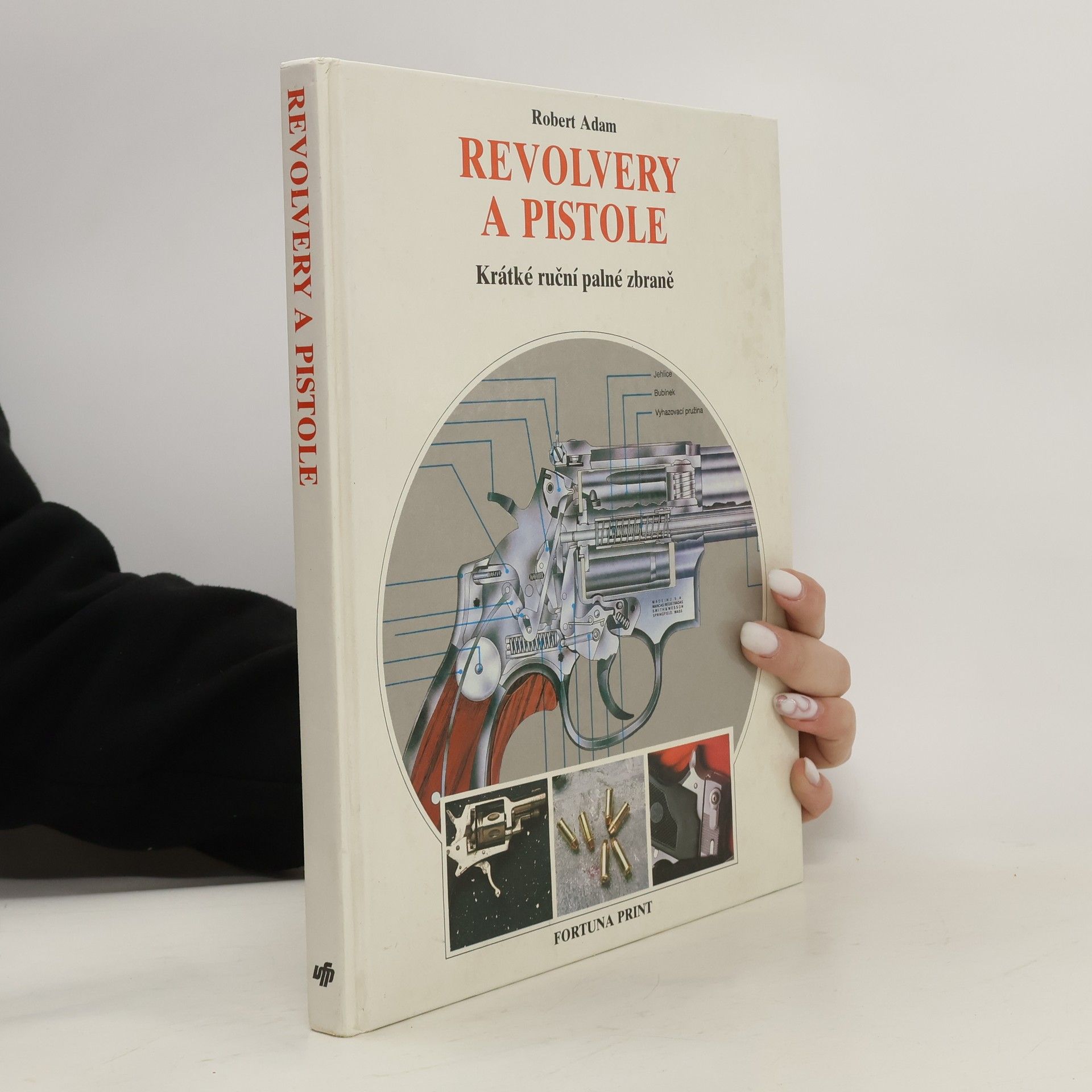 Revolvery a pistole : Krátké ruční palné zbraně