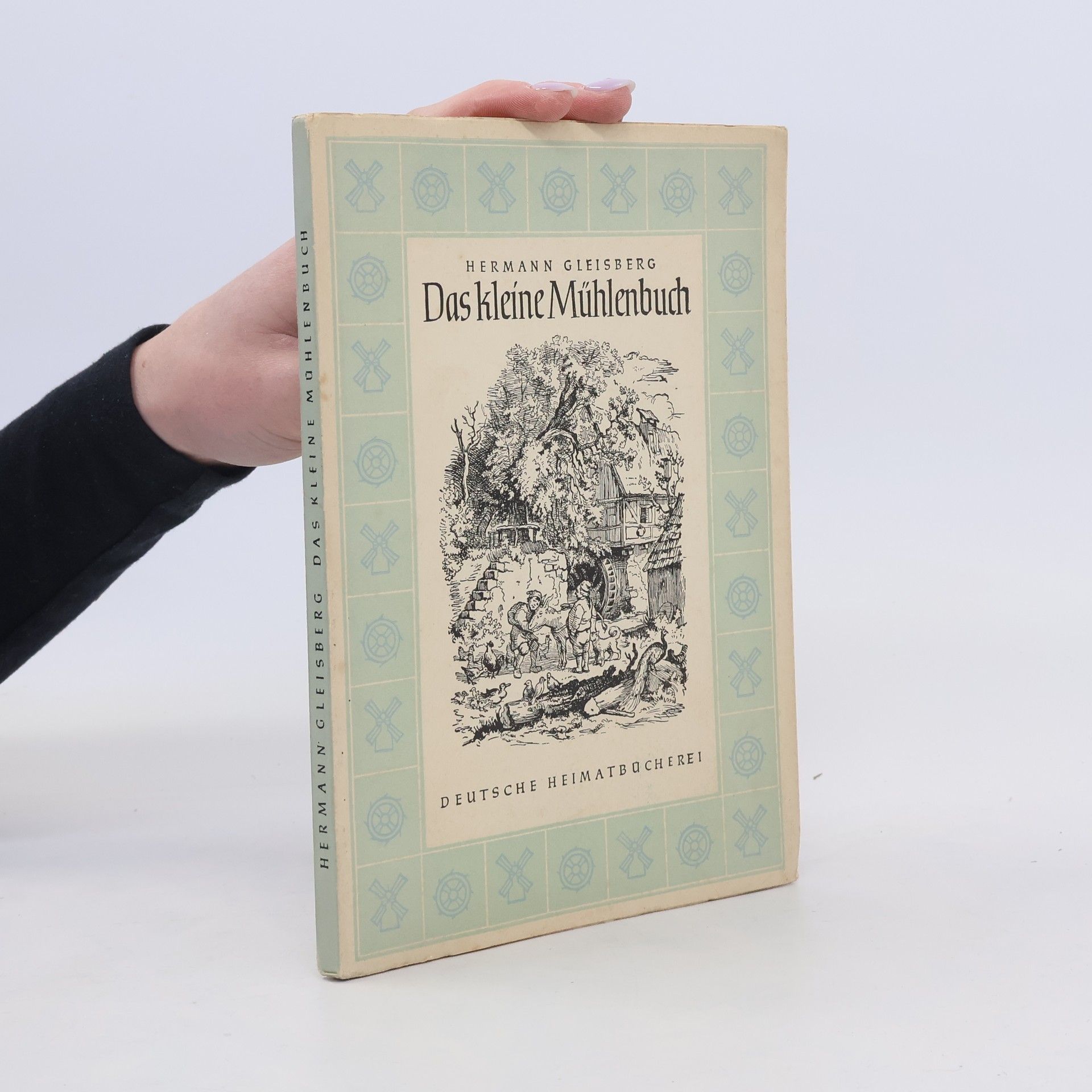 Das kleine Mühlenbuch