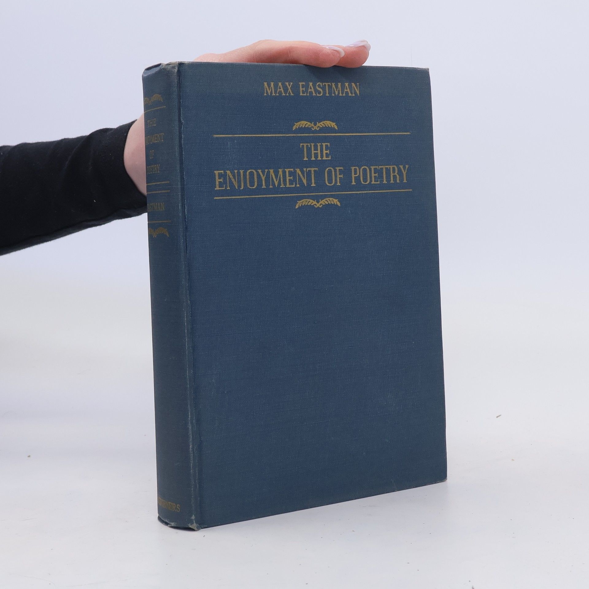 Max Eastman The Enjoyment of Poetry