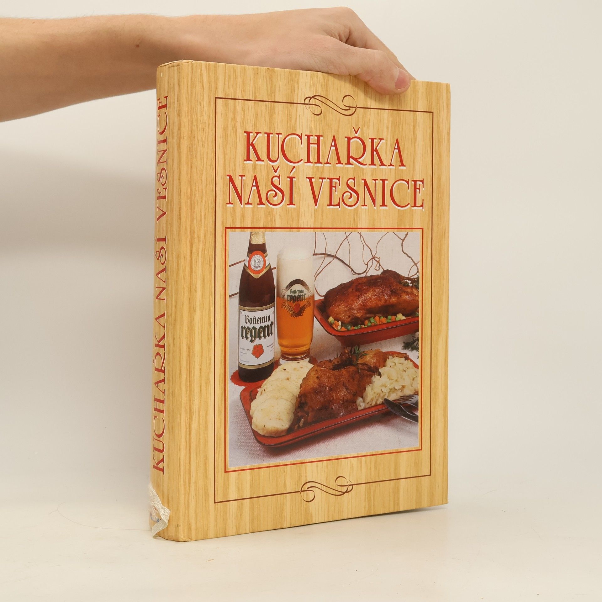 Anna Benešová Kuchařka naší vesnice