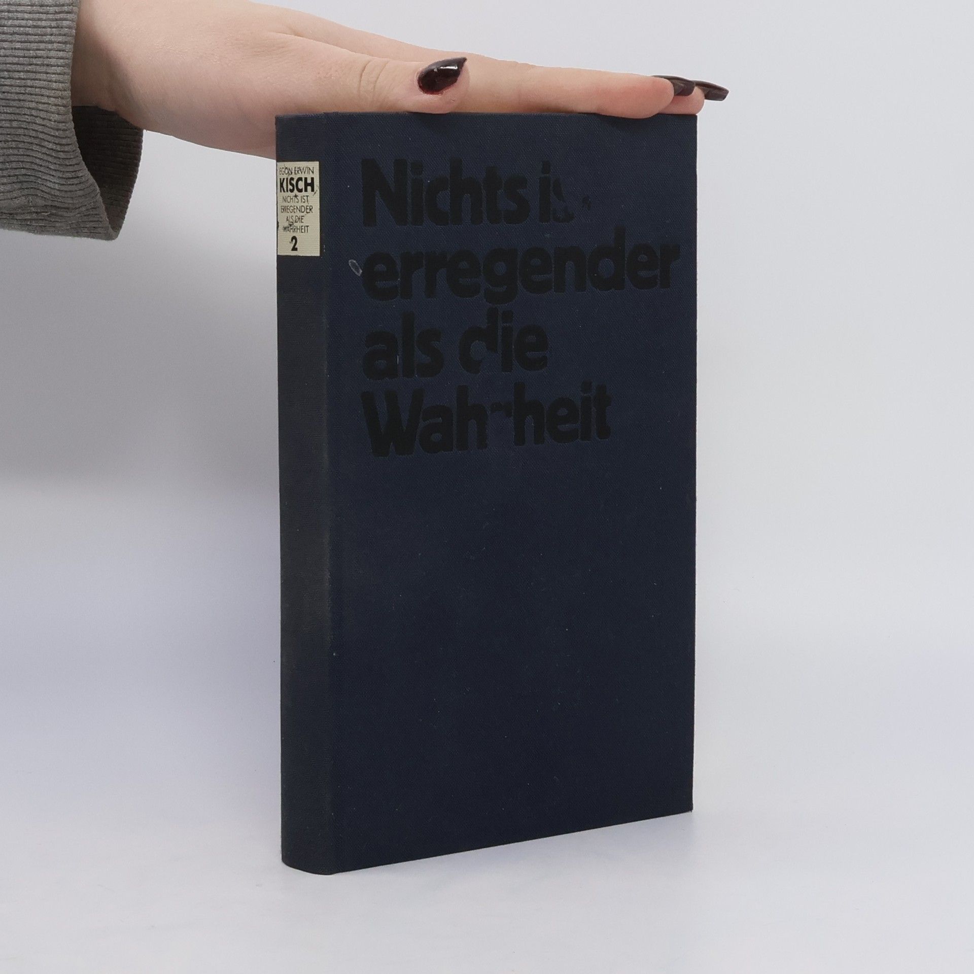 Egon Erwin Kisch Nichts ist erregender als die Wahrheit 2
