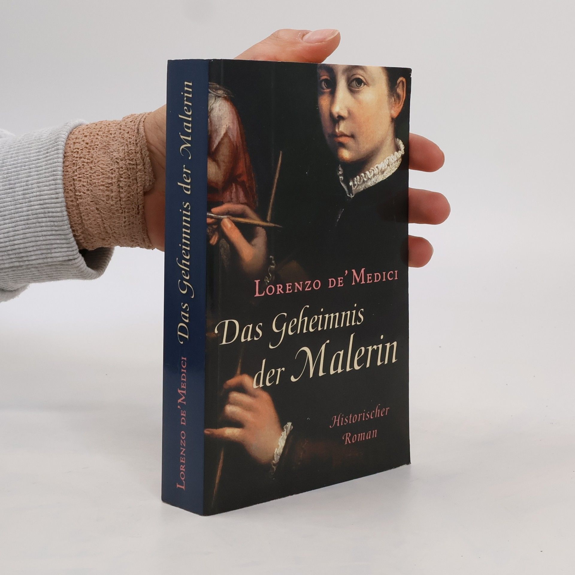 Lorenzo de’ Medici Das Geheimnis der Malerin