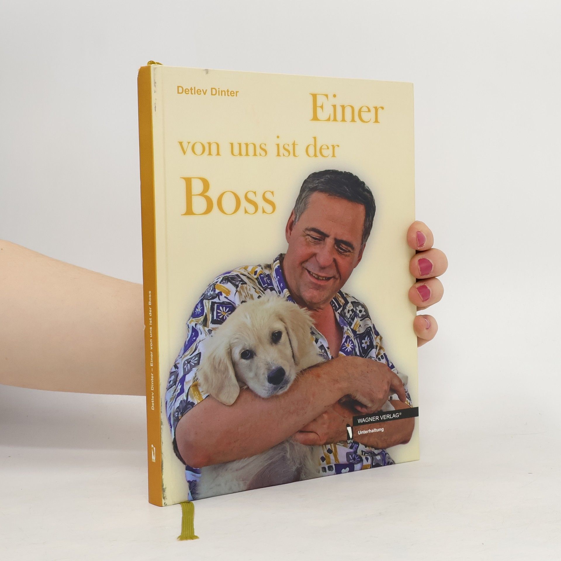 Detlev Dinter Einer von uns ist der Boss