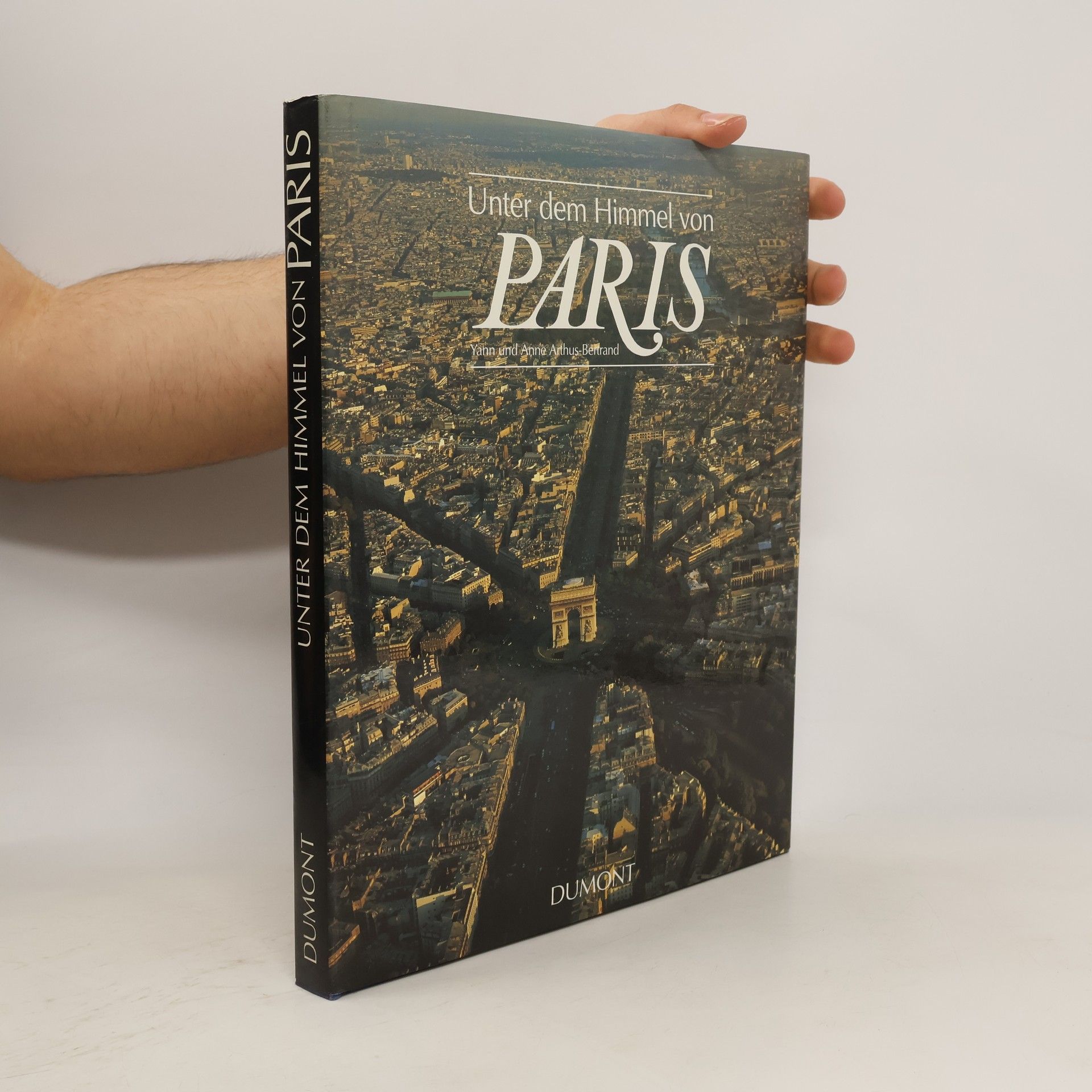 Yann Arthus Bertrand Unter dem Himmel von Paris