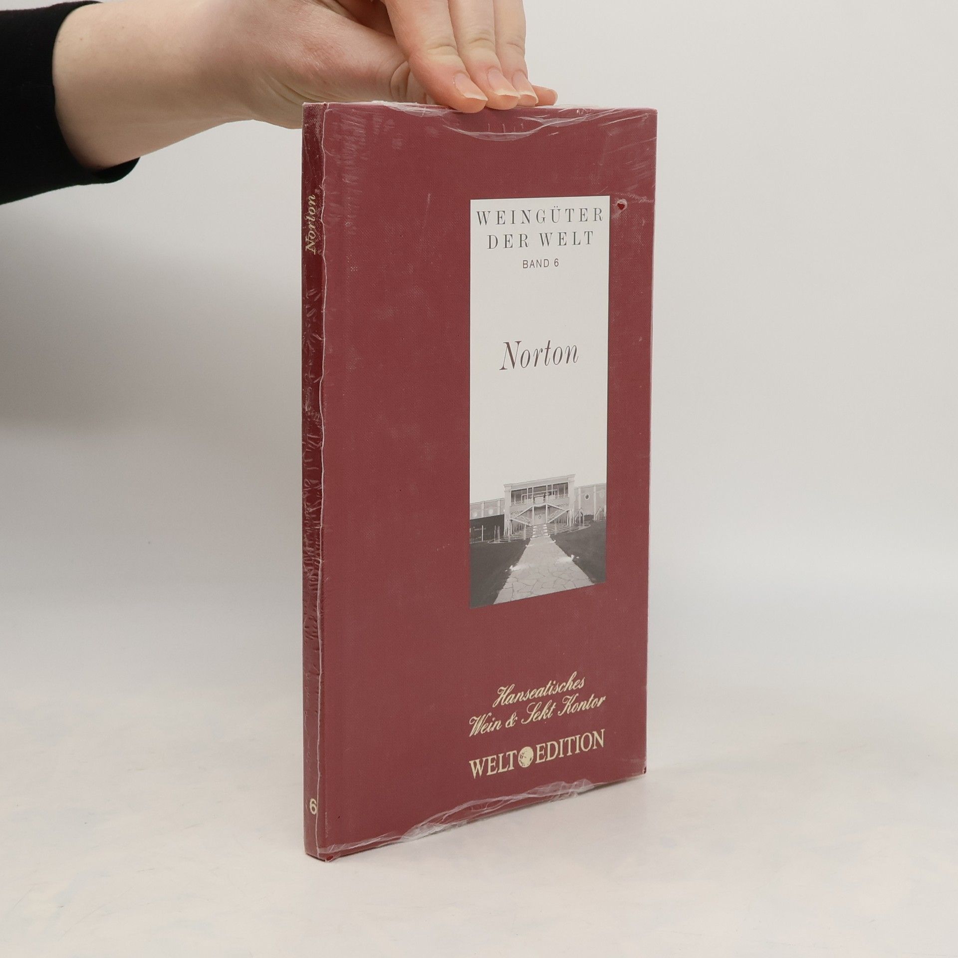 Autorenkollektiv Weingüter der Welt. Band 4. Norton