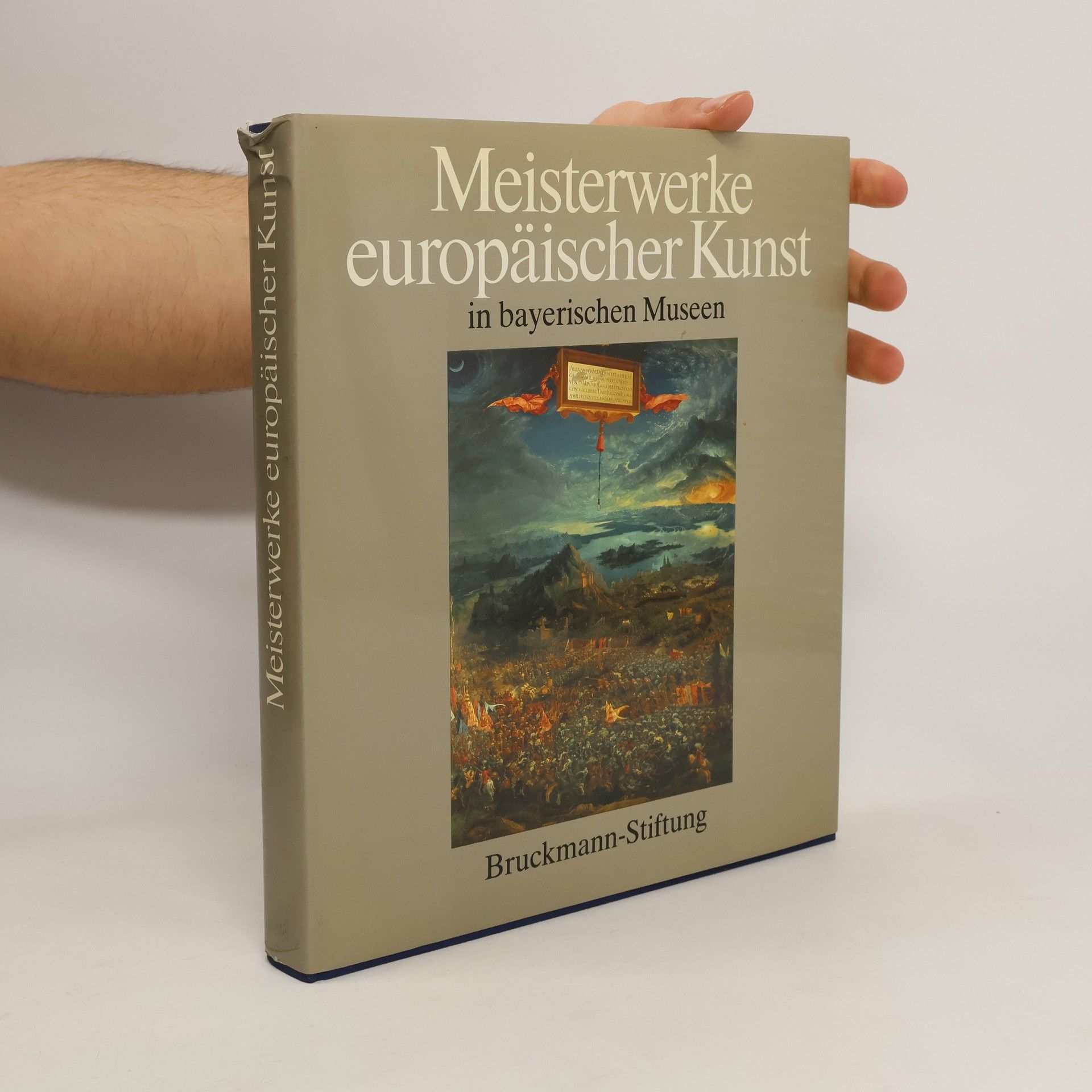 Autorenkollektiv  Meisterwerke europäischer Kunst in bayerischen Museen
