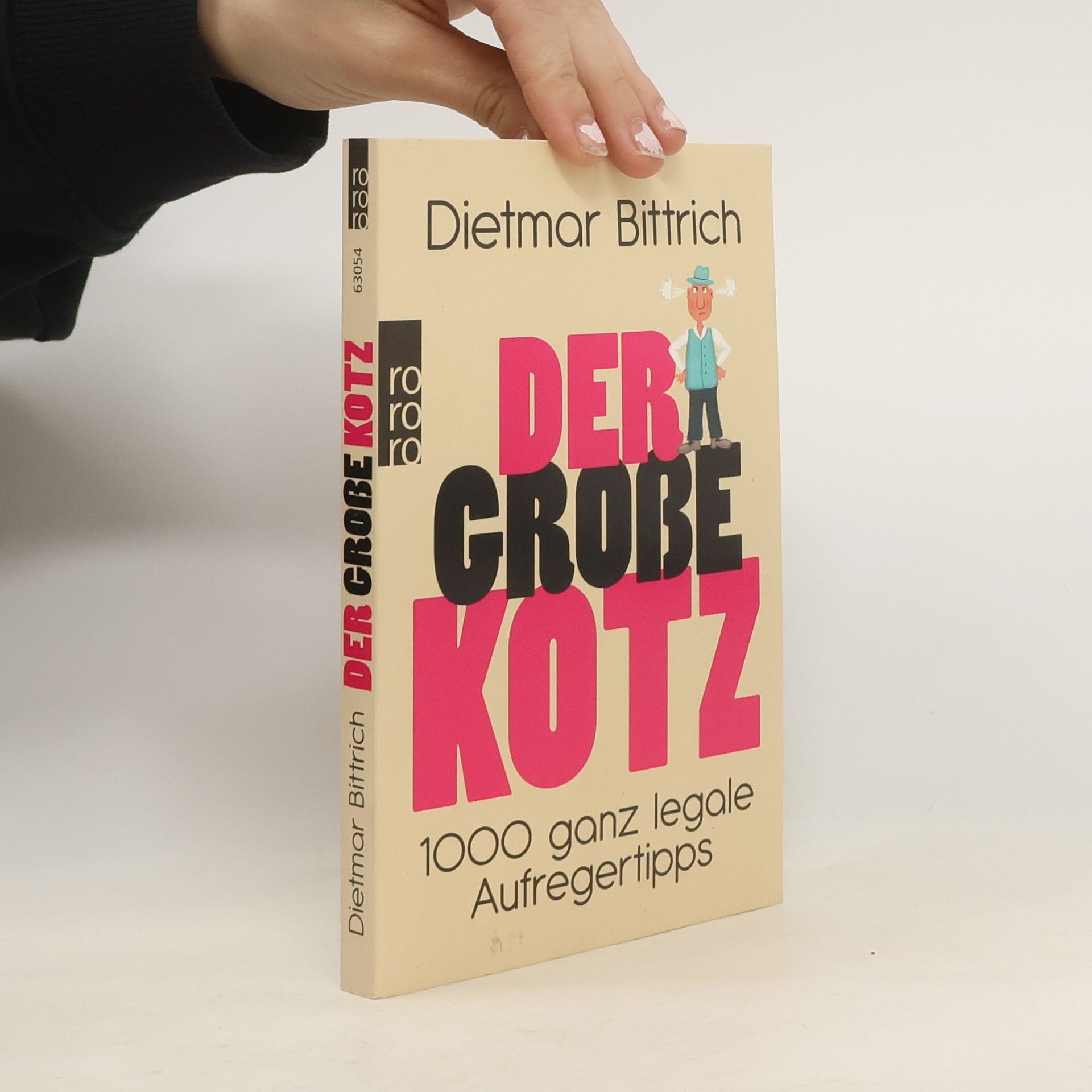 Dietmar Bittrich Der große Kotz