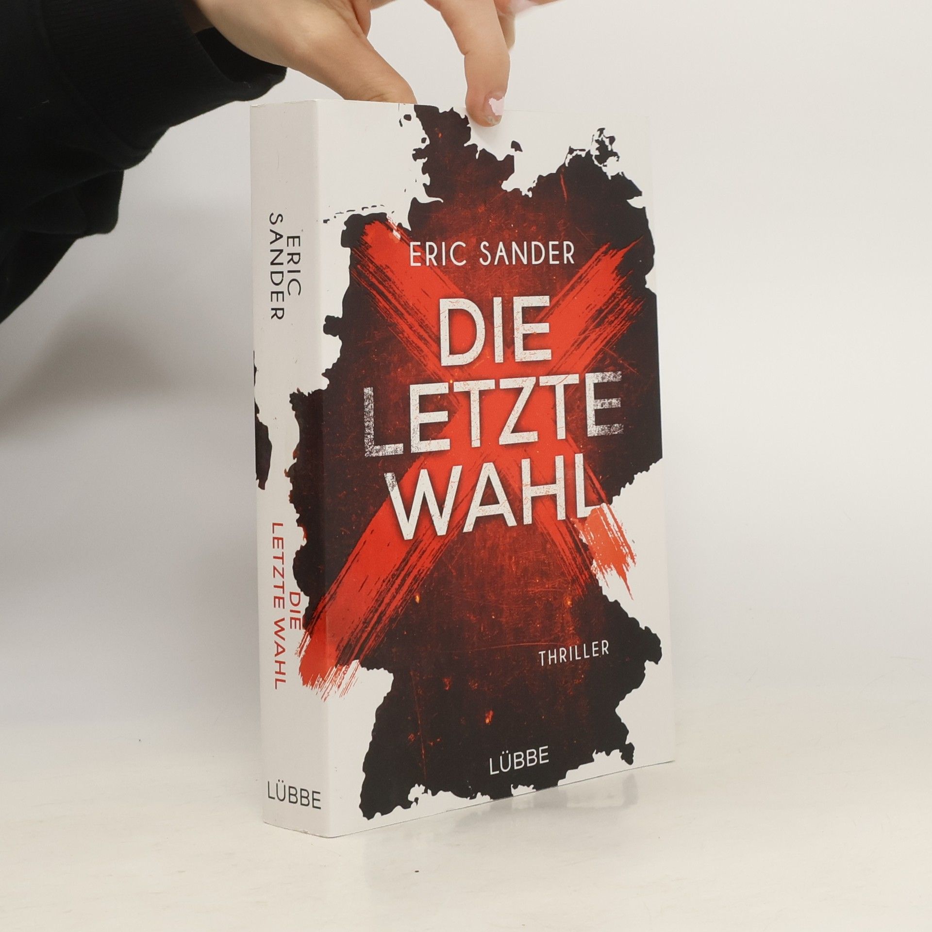 Eric Sander Die letzte Wahl