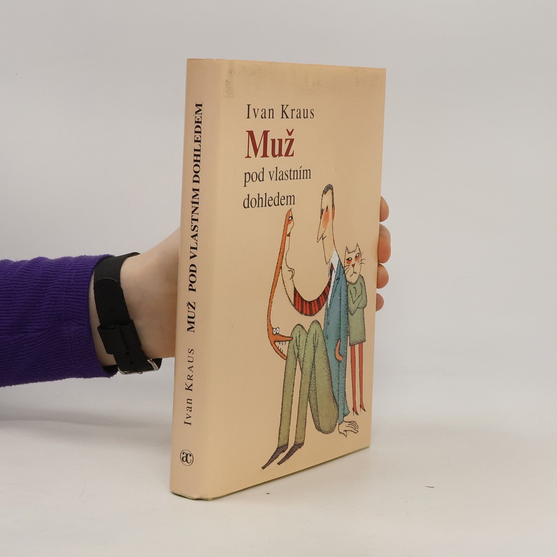 Ivan Kraus Muž pod vlastním dohledem