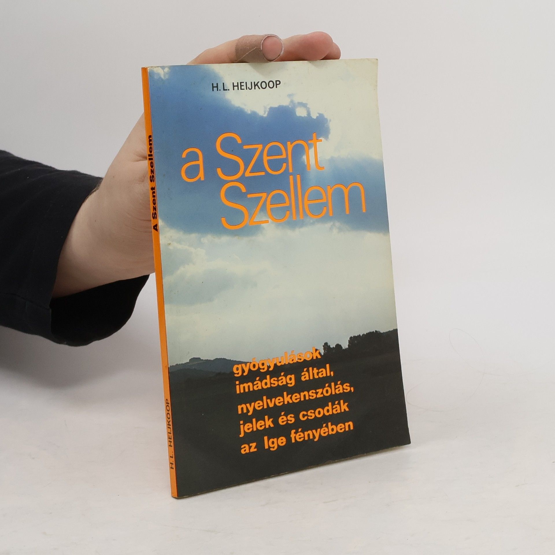 H. L. Heijkoop A Szent Szellem