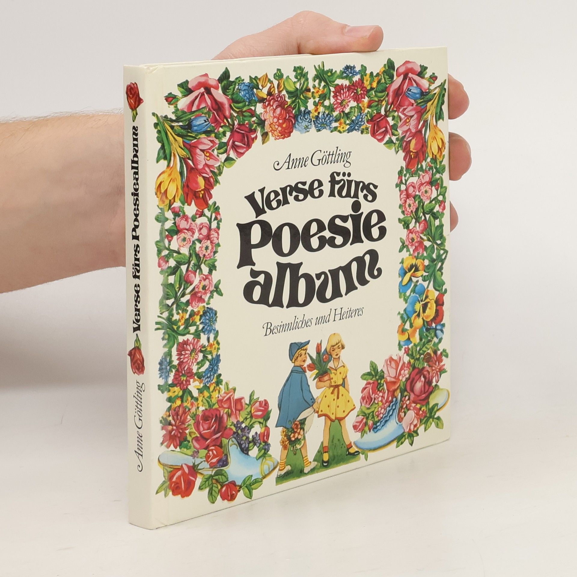 Anne Göttling Verse fürs Poesiealbum