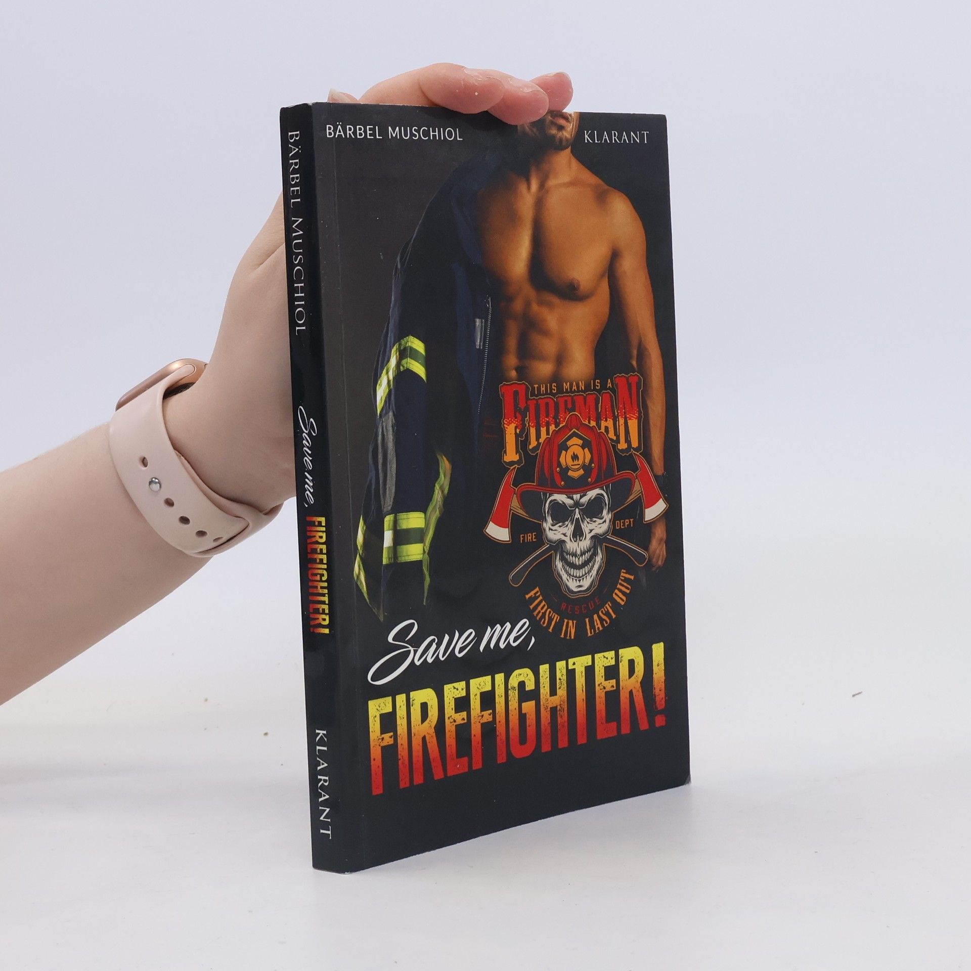 Bärbel Muschiol Save me, Firefighter!
