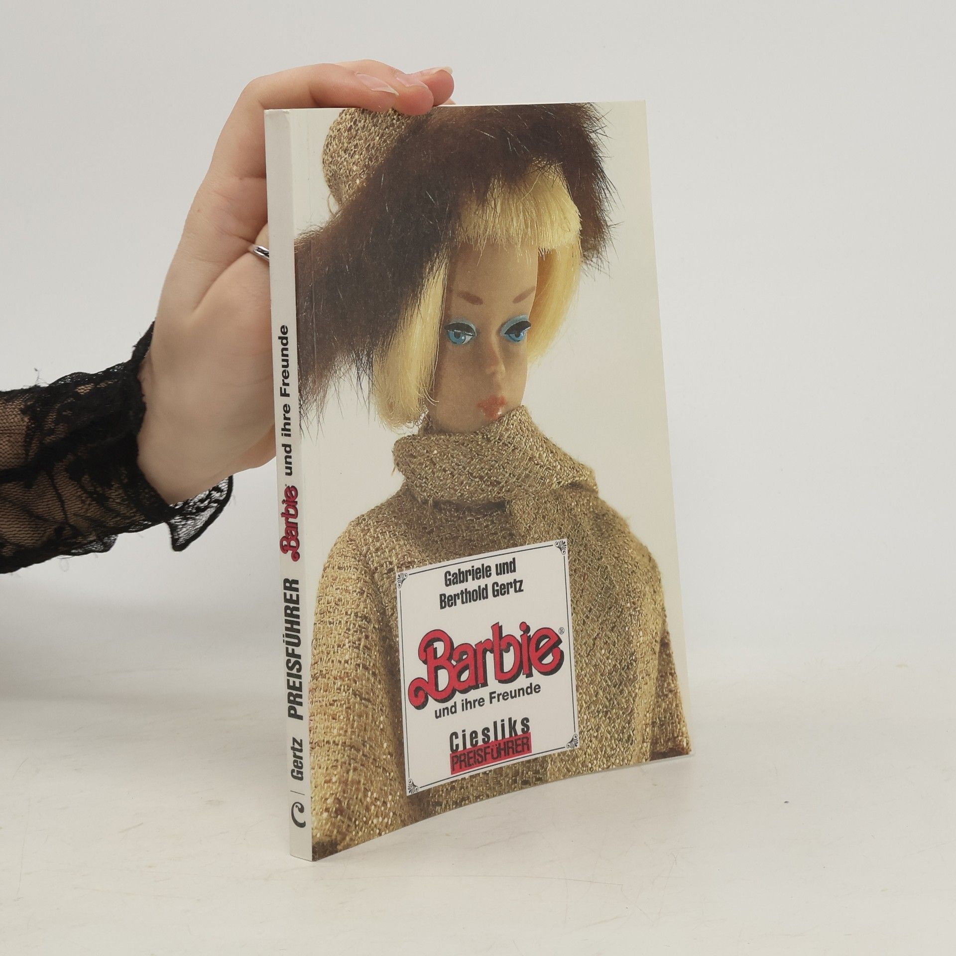 Gabriele Gertz Barbie und ihre Freunde