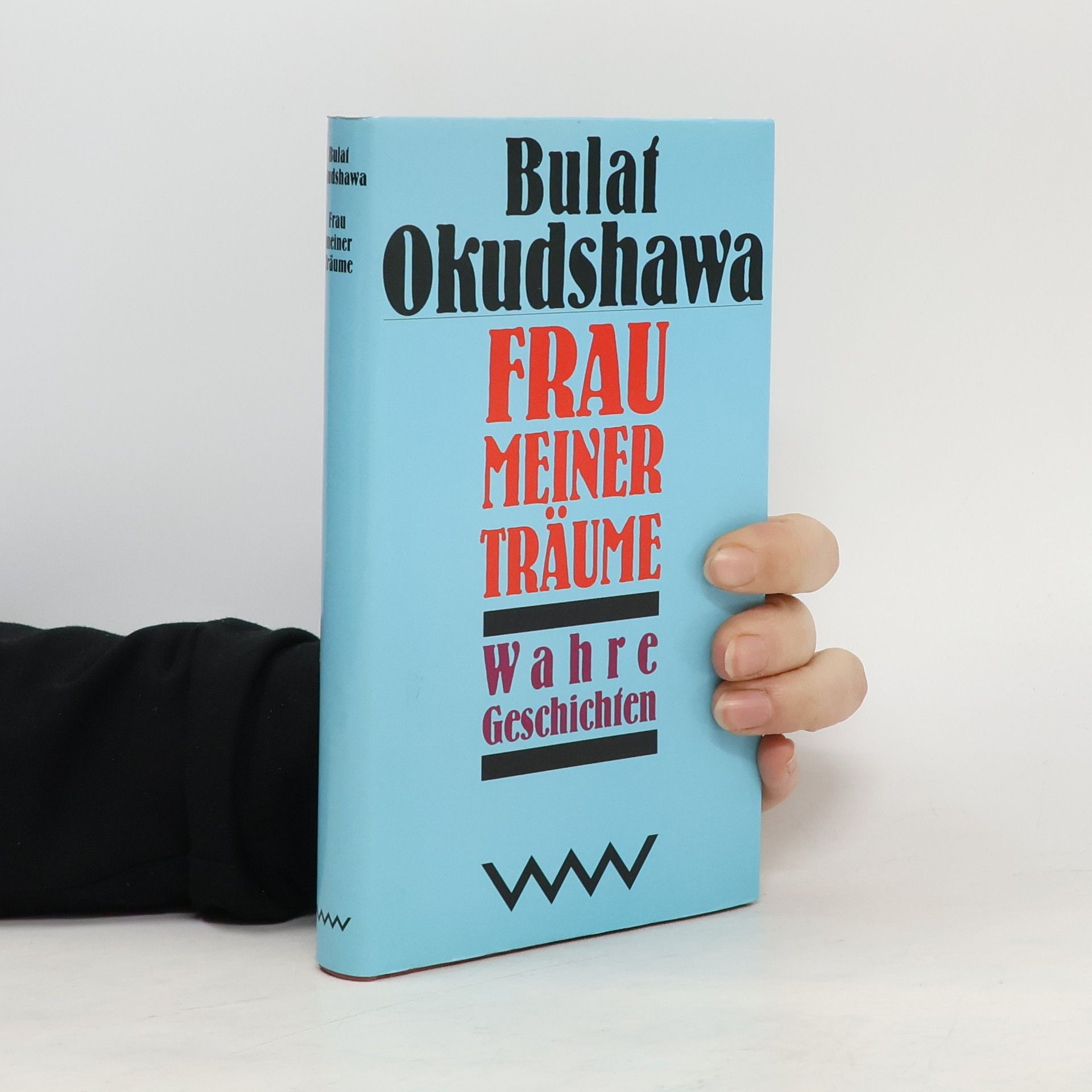 Bulat Okudzhava Frau meiner Träume