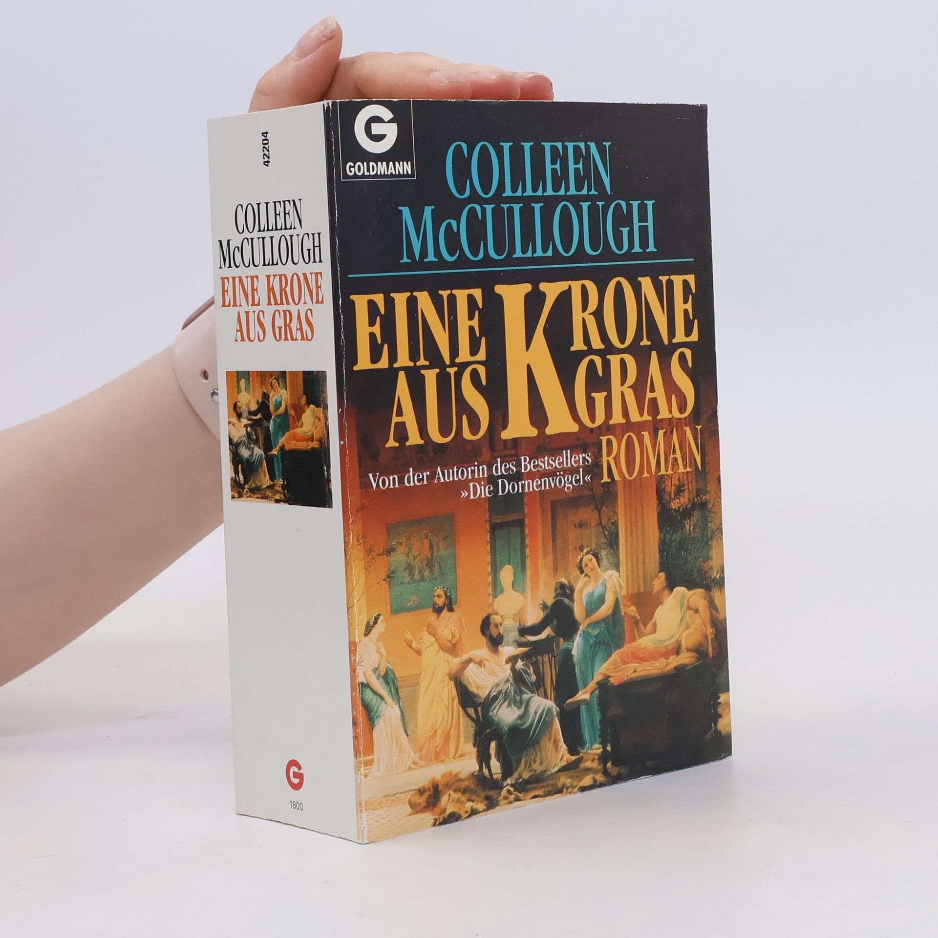 Colleen McCullough Eine Krone aus Gras