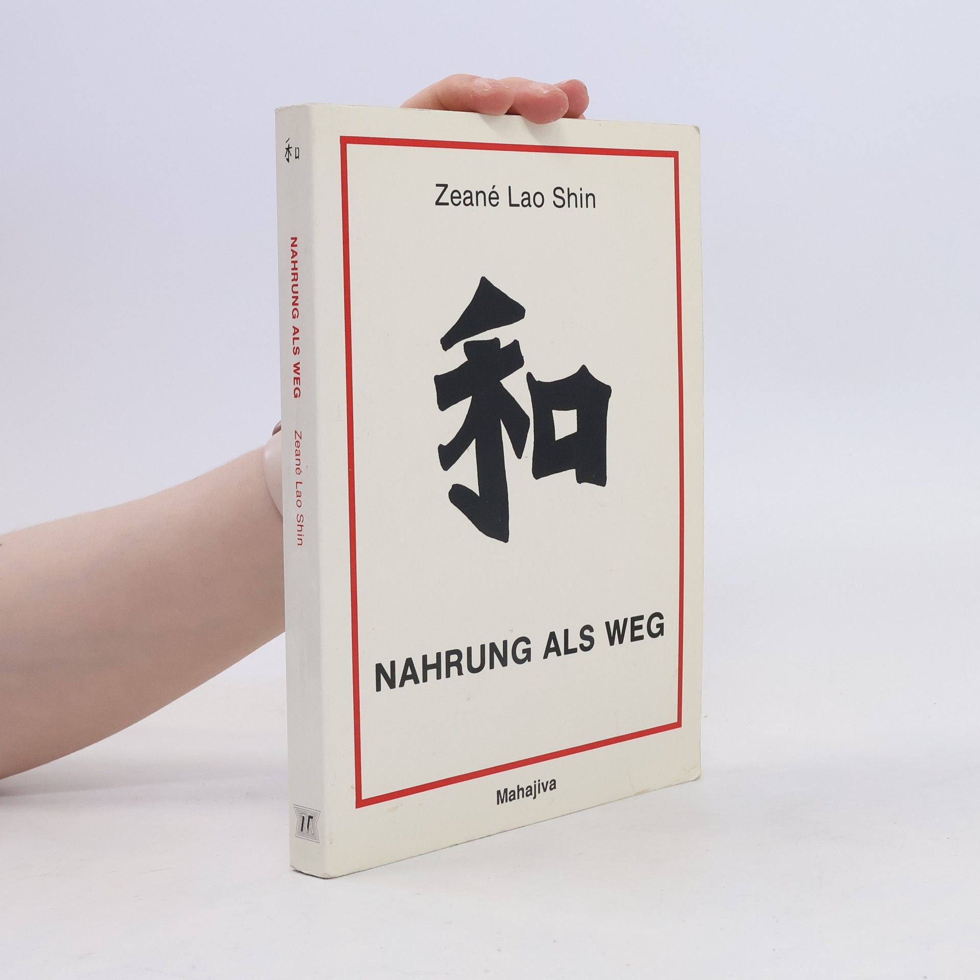 Zeané Lao Shin Nahrung als Weg