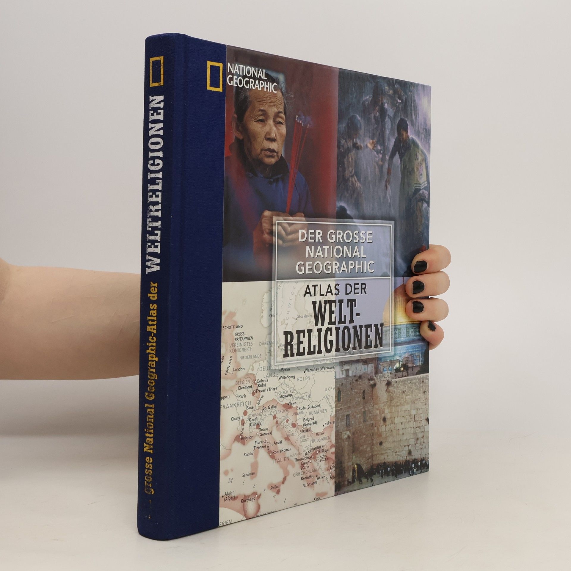 Susan Tyler Hitchcock Der grosse National-geographic-Atlas der Weltreligionen