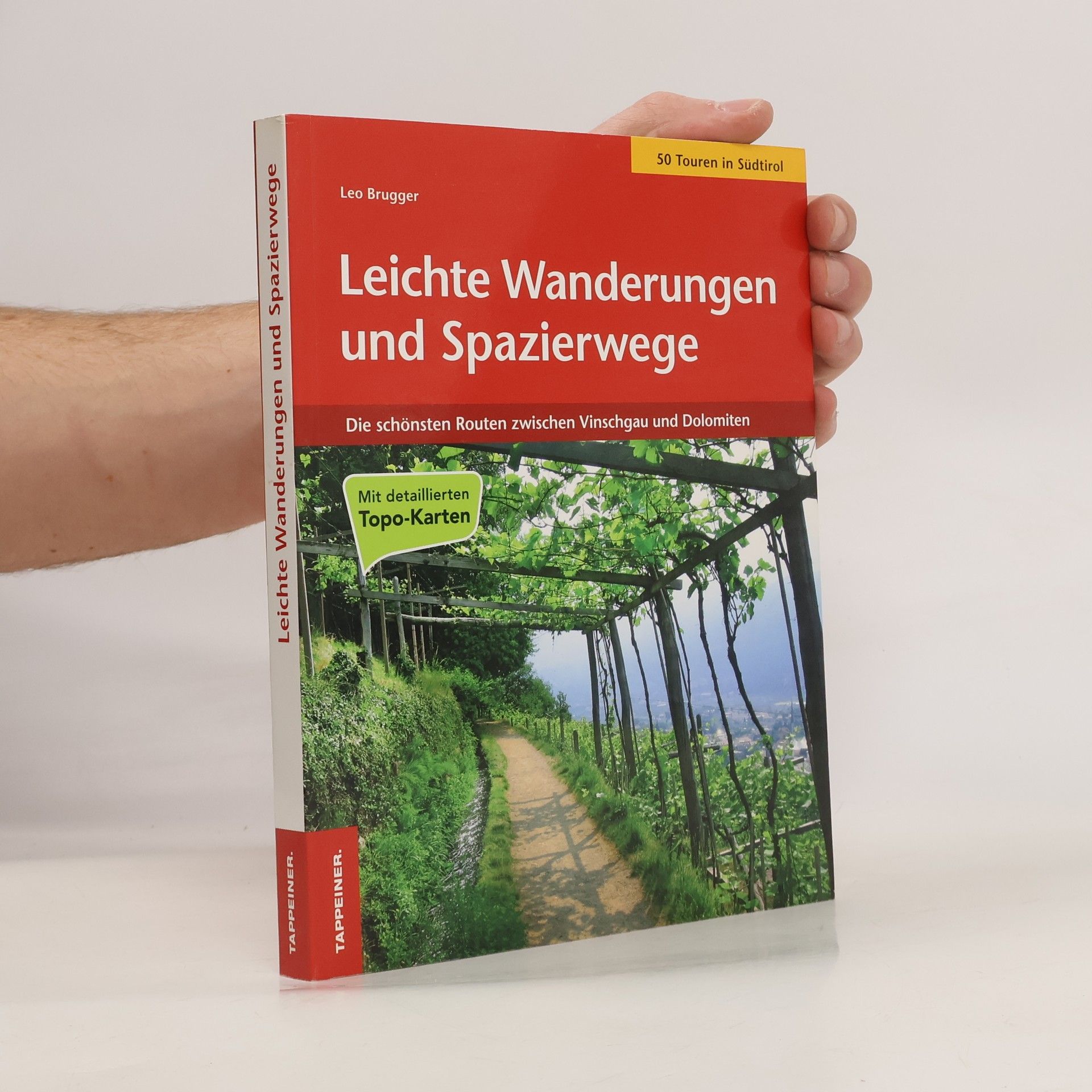Leo Brugger Leichte Wanderungen und Spazierwege