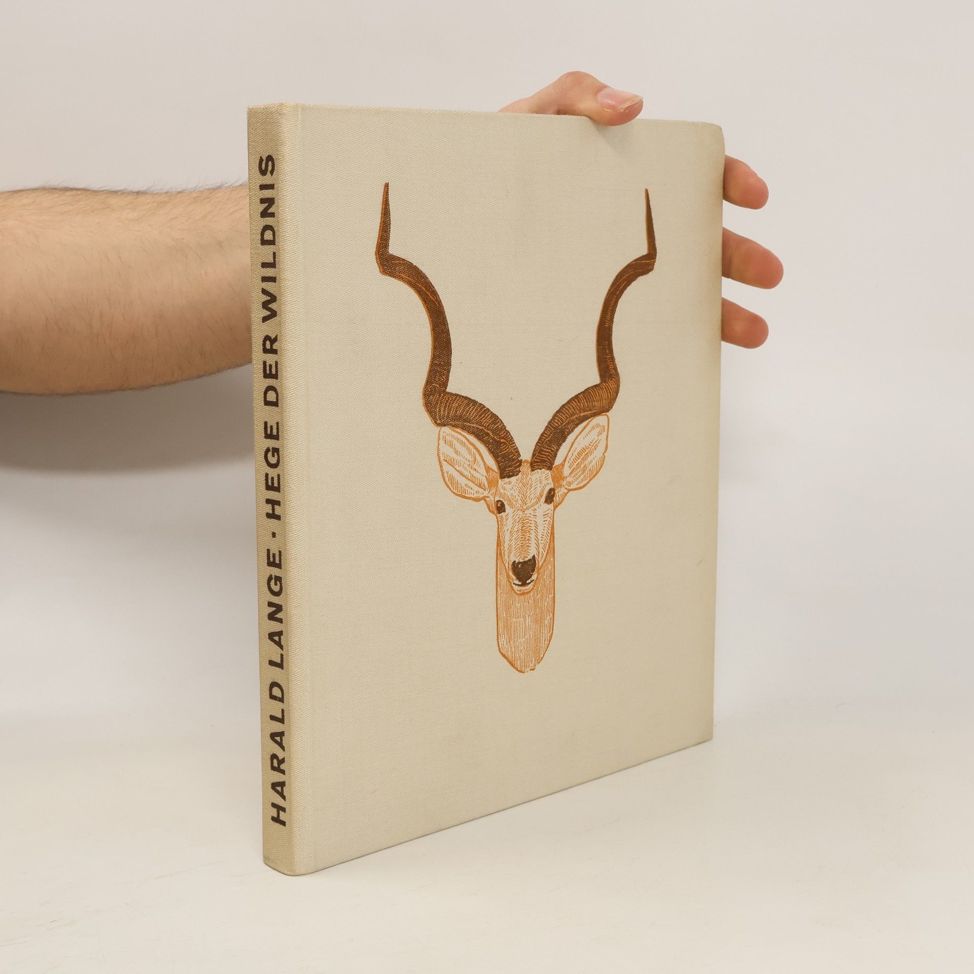 Harald Lange Hege der Wildnis