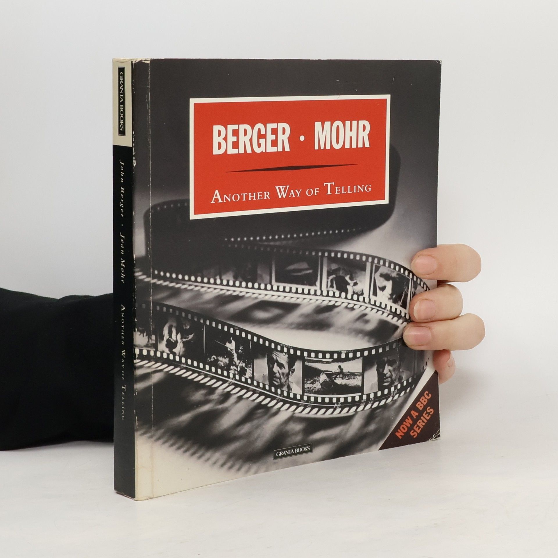 John Berger Another Way of Telling