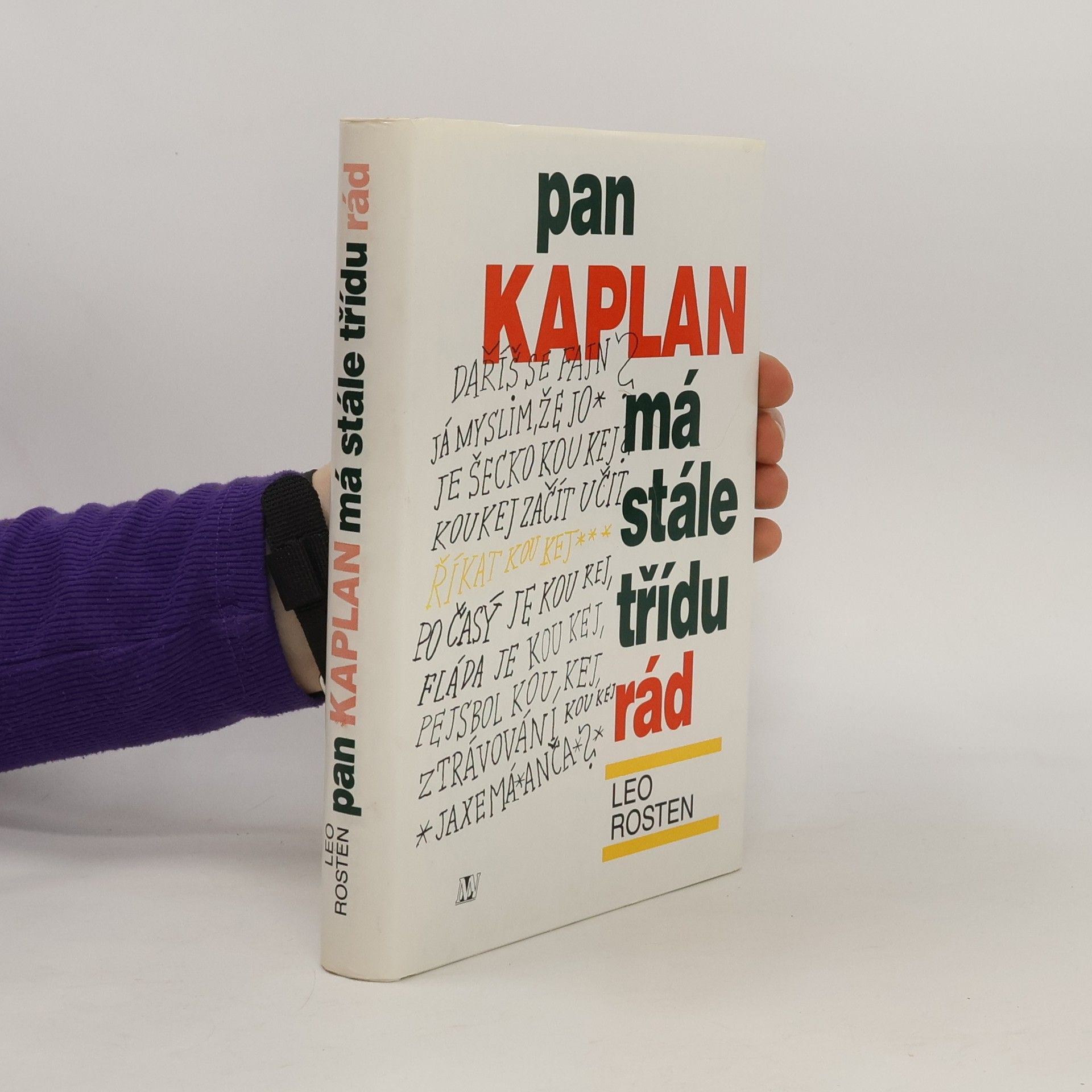 Leo Rosten Pan Kaplan má stále třídu rád