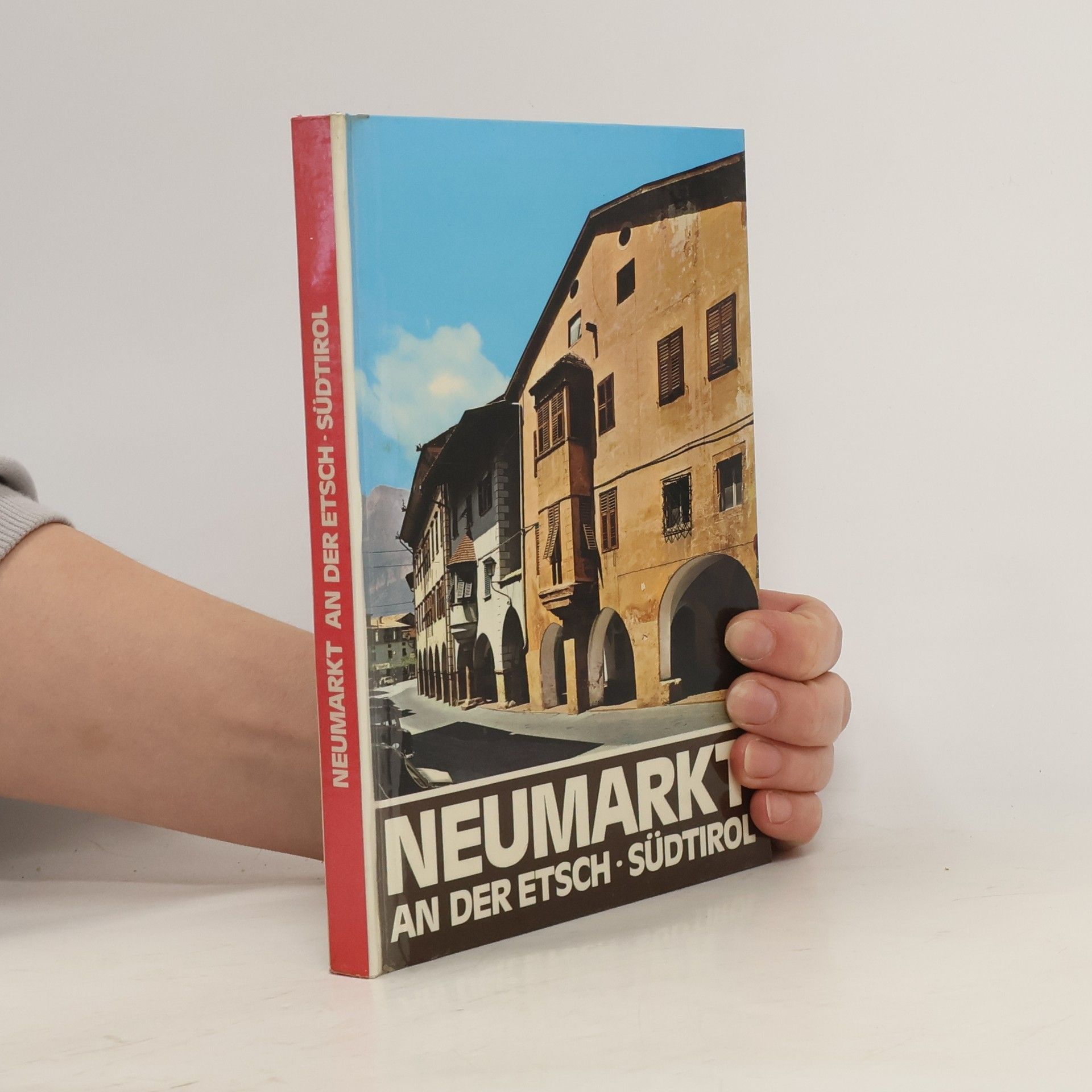 AA.VV. Neumarkt an der Etsch - Südtirol