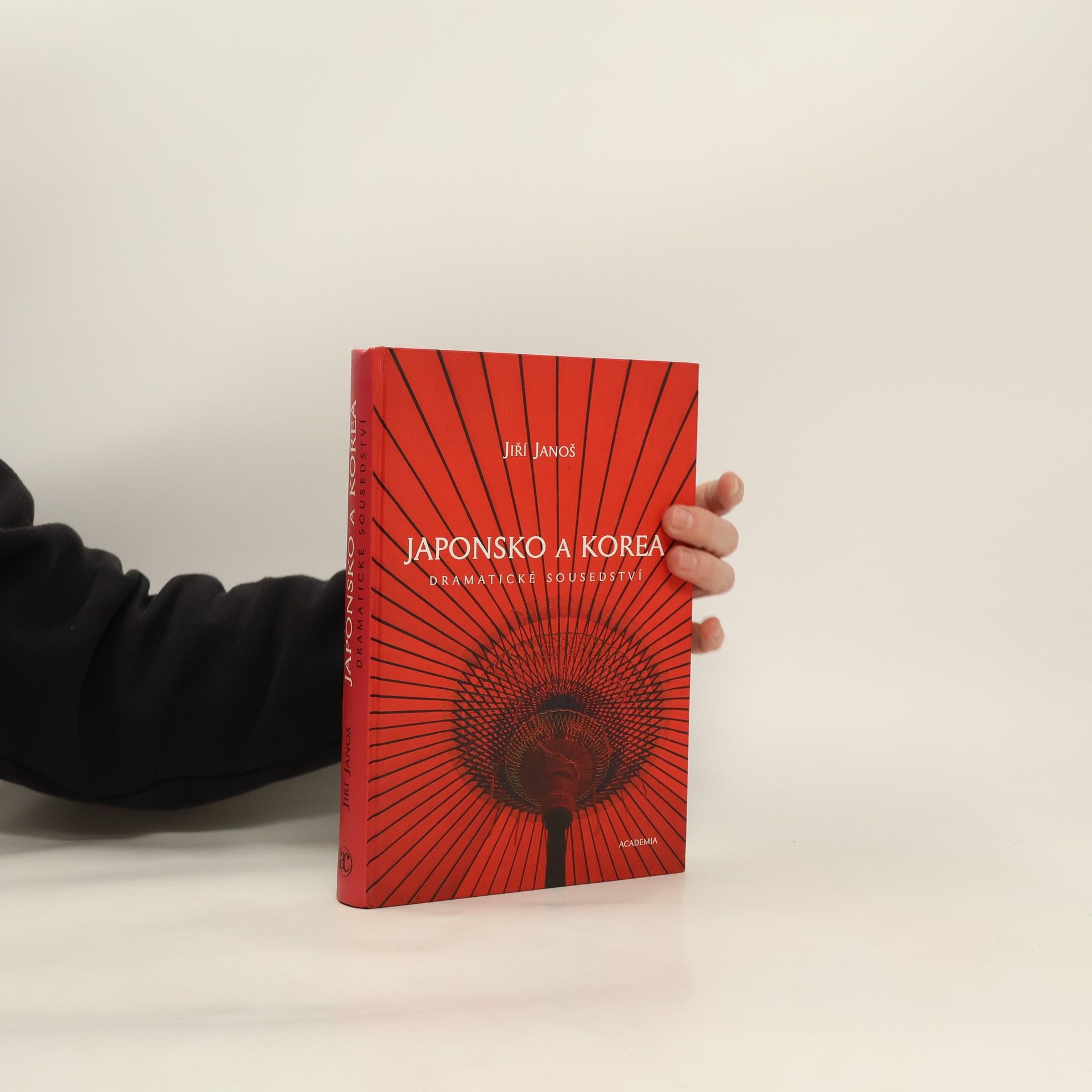 Jiří Janoš Japonsko a Korea : dramatické sousedství