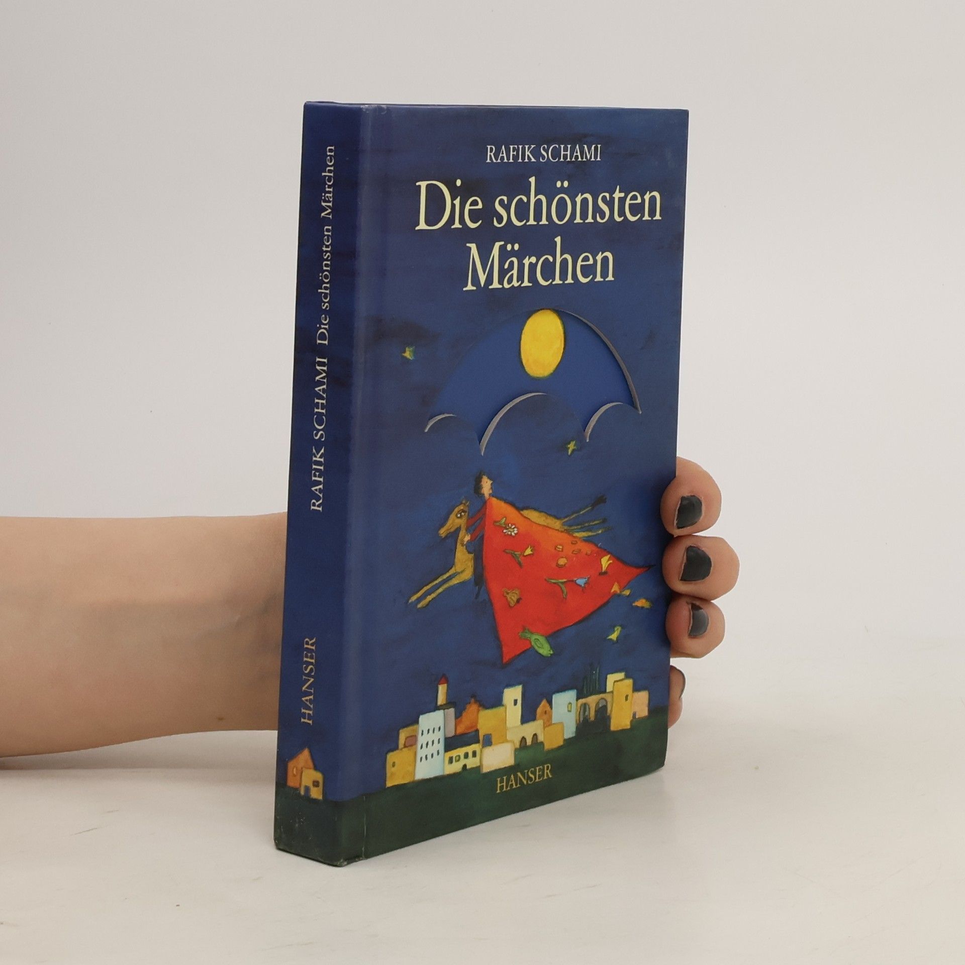 Rafik Schami Die schönsten Märchen