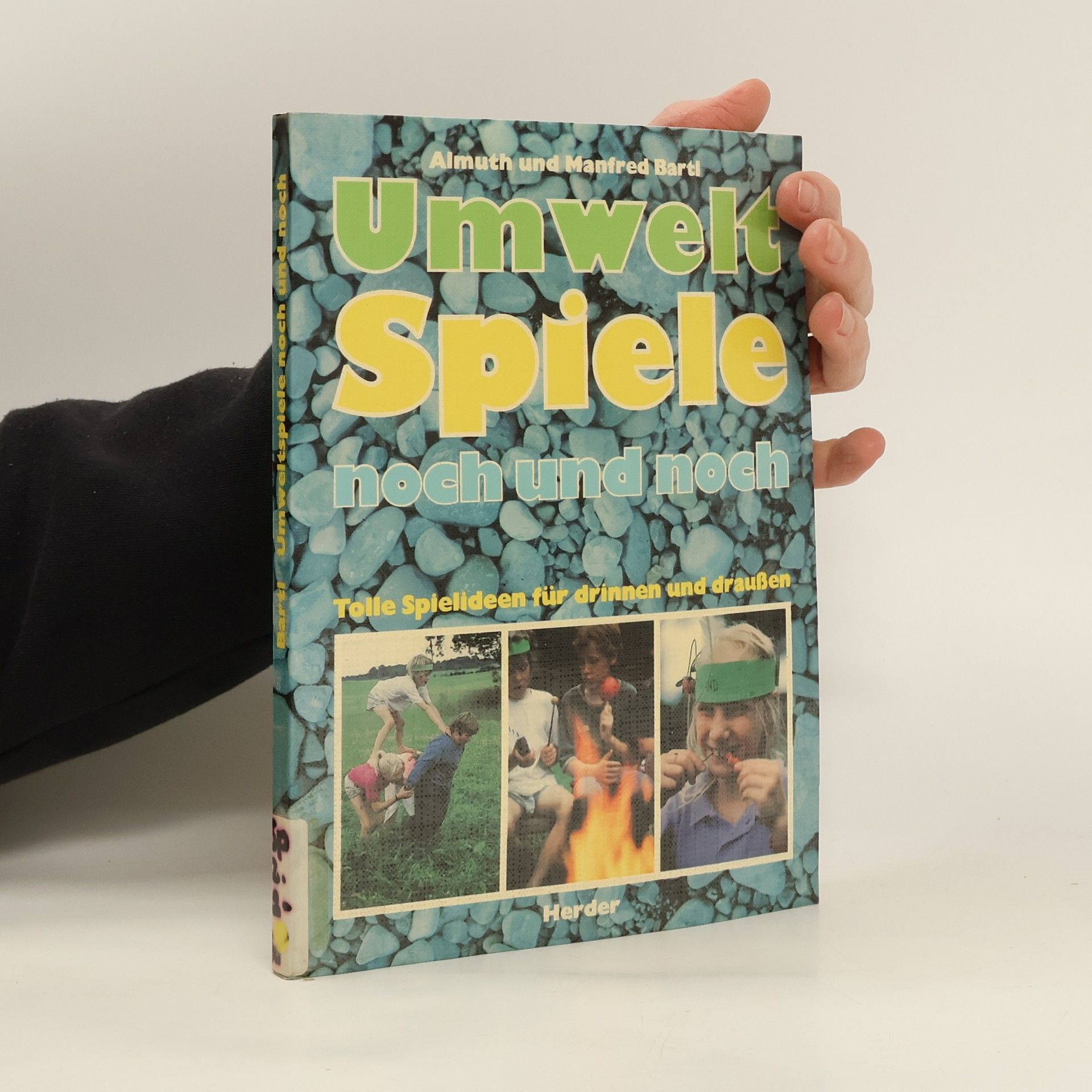 Almuth Bartl Umweltspiele noch und noch