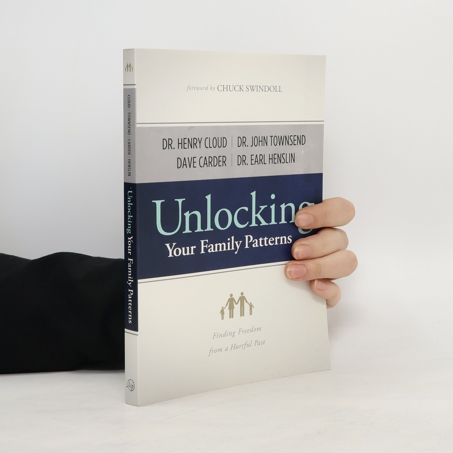 Dave Carder Unlocking Your Family Patterns