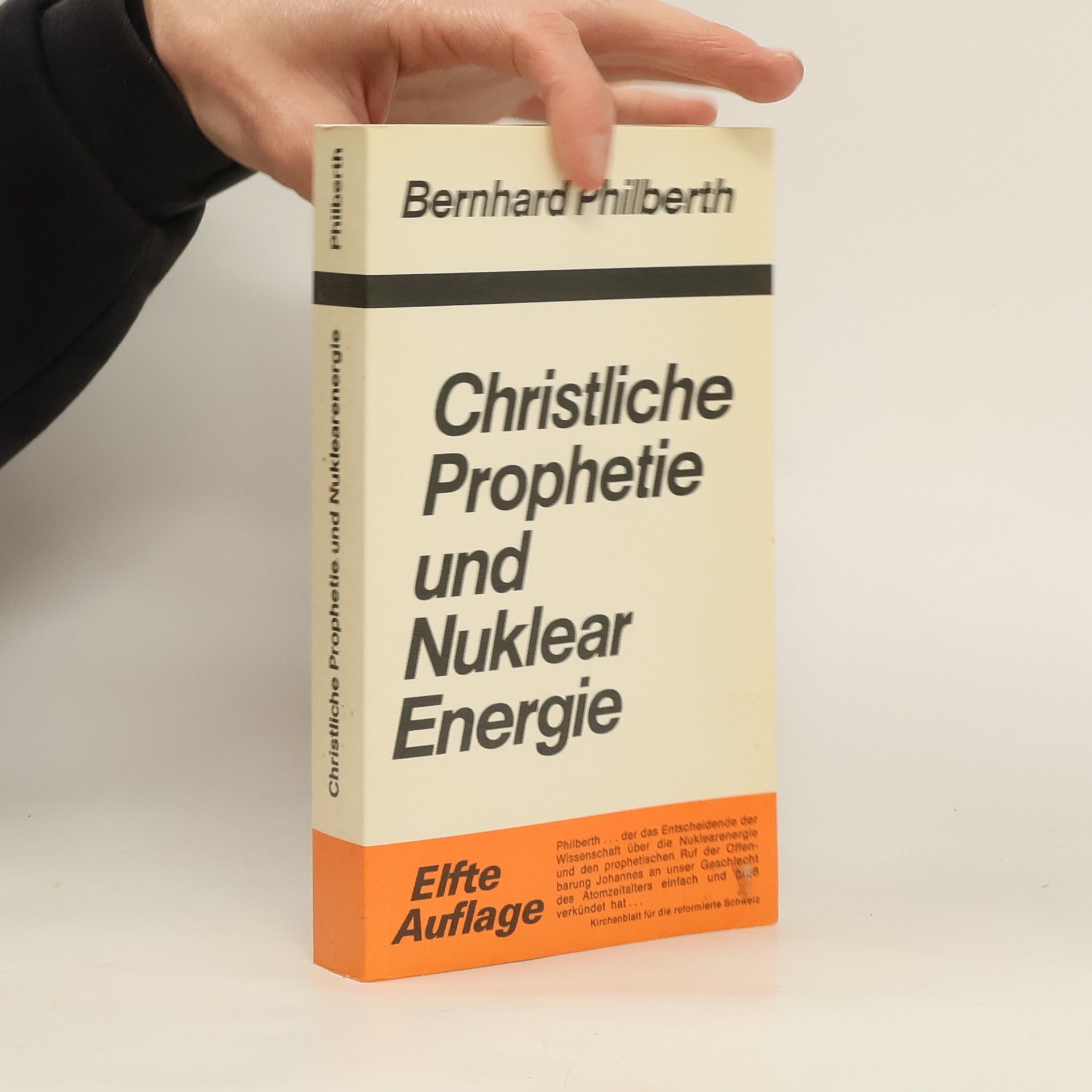 Bernhard Philberth Christliche Prophetie und Nuklearenergie