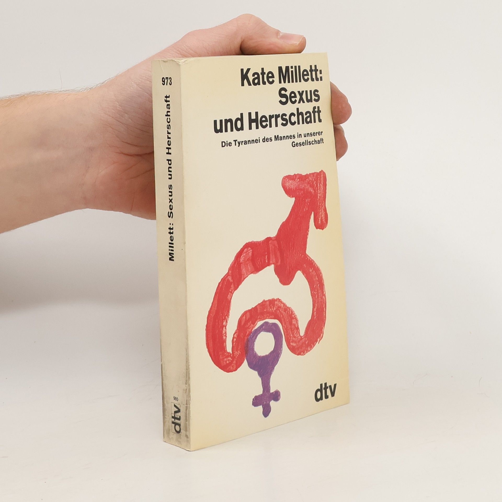 Kate Millett Sexus und Herrschaft