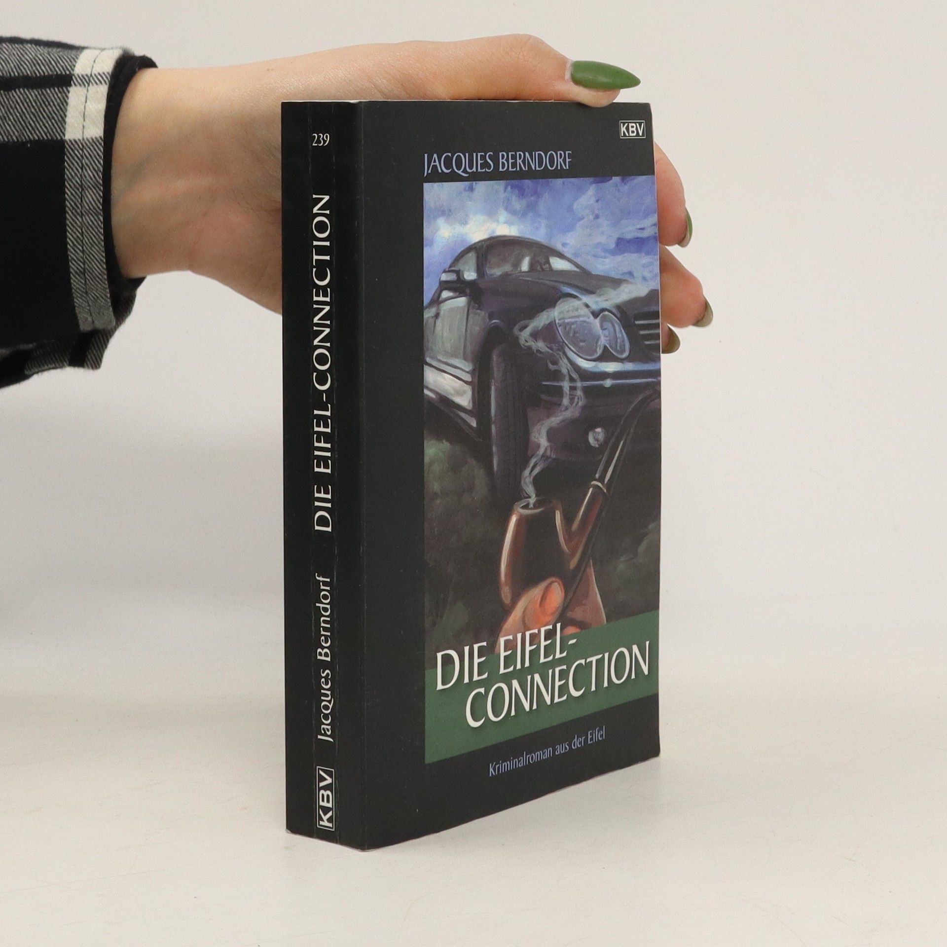 Jacques Berndorf Die Eifel-Connection