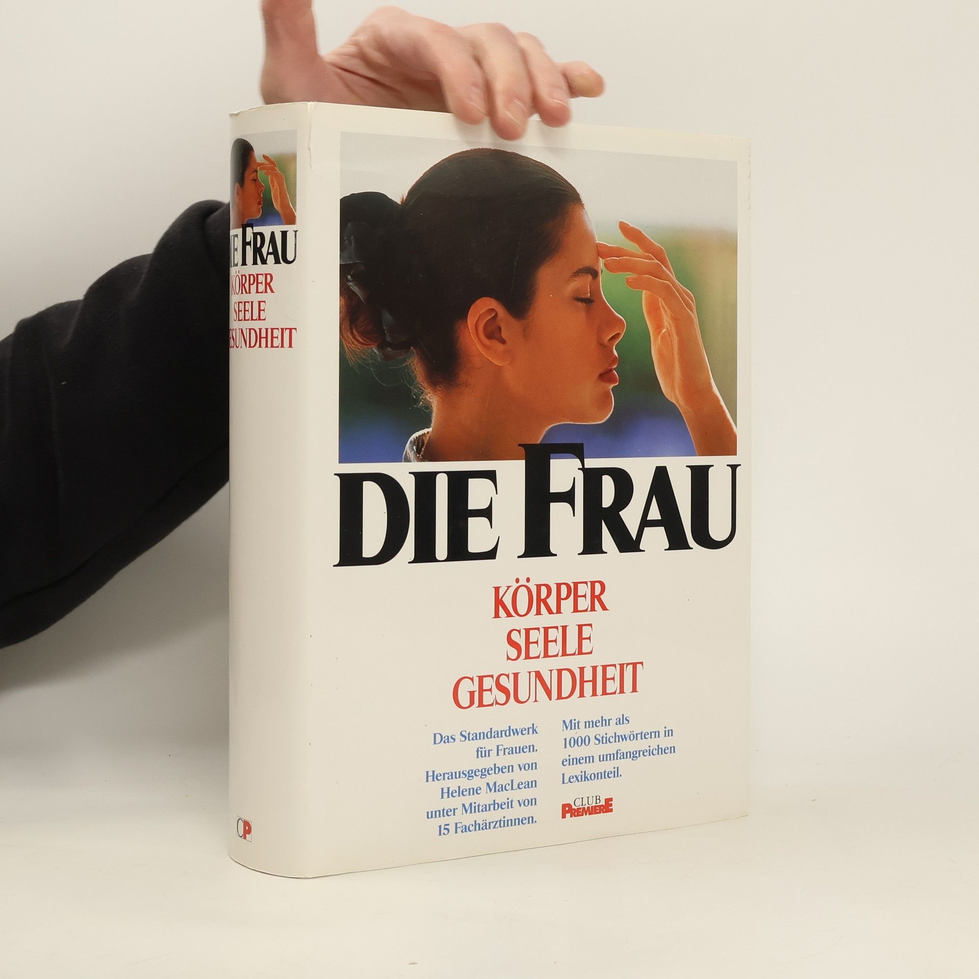 kolektiv Die Frau. Körper Seele Gesundheit