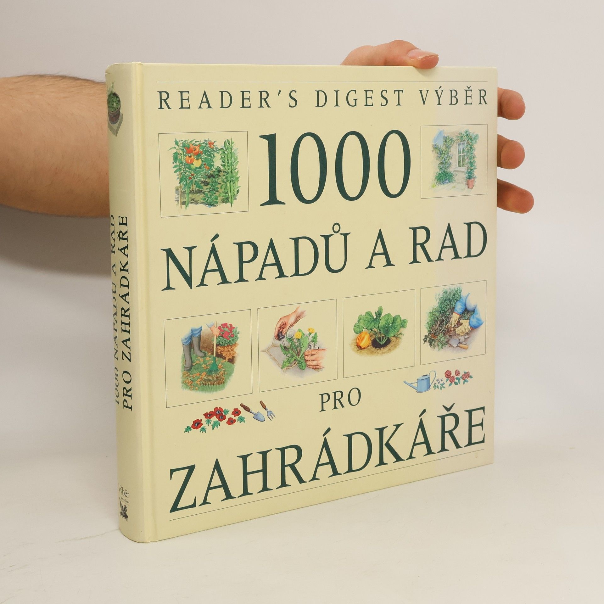 Václav Větvička 1000 nápadů a rad pro zahrádkáře