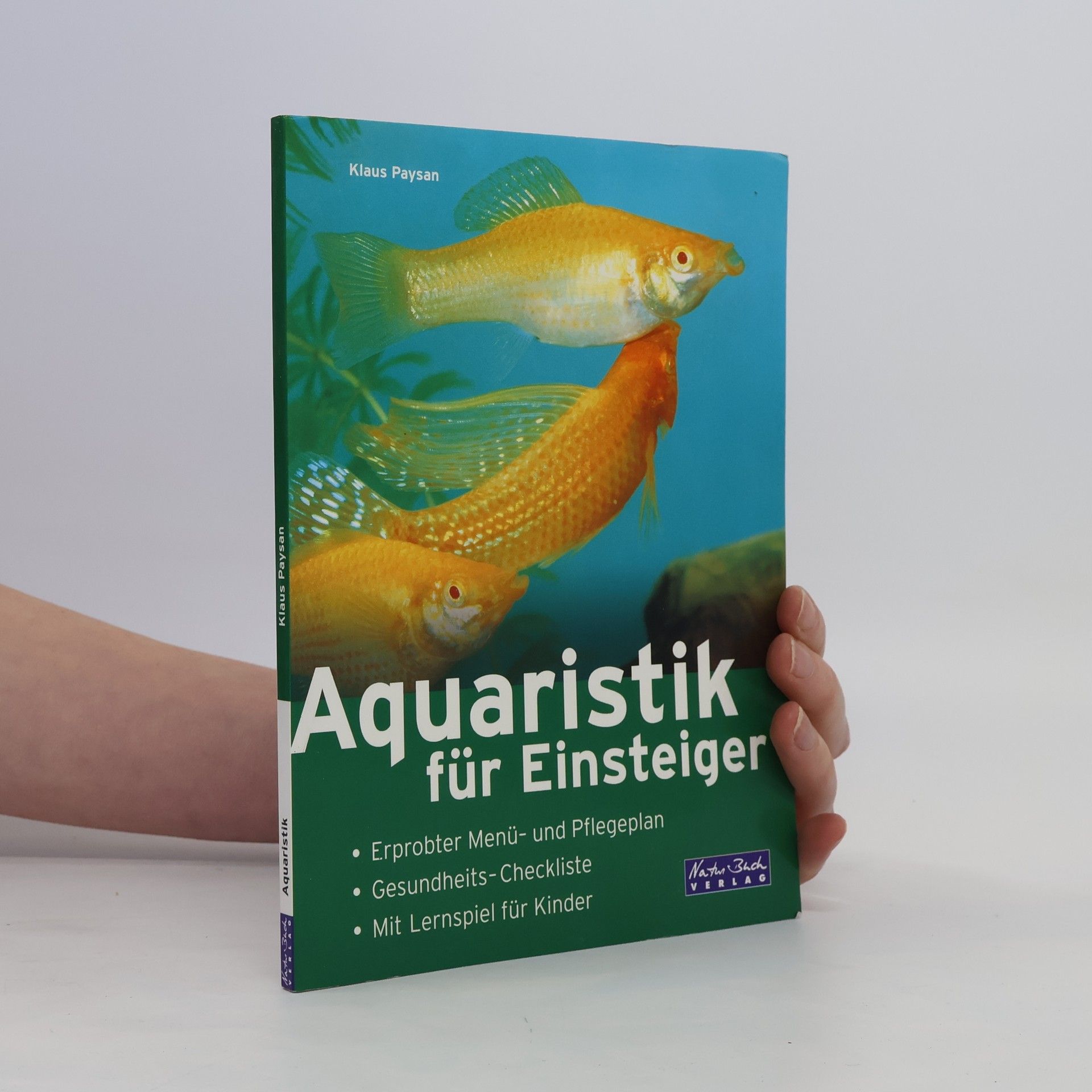 Klaus Paysan Aquaristik für Einsteiger