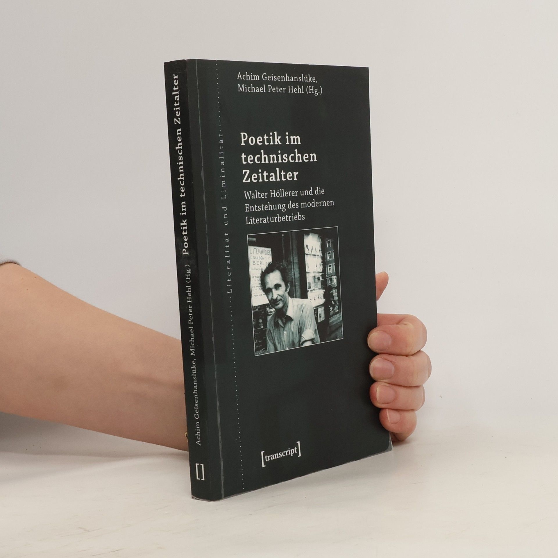 Achim Geisenhanslüke Poetik im technischen Zeitalter