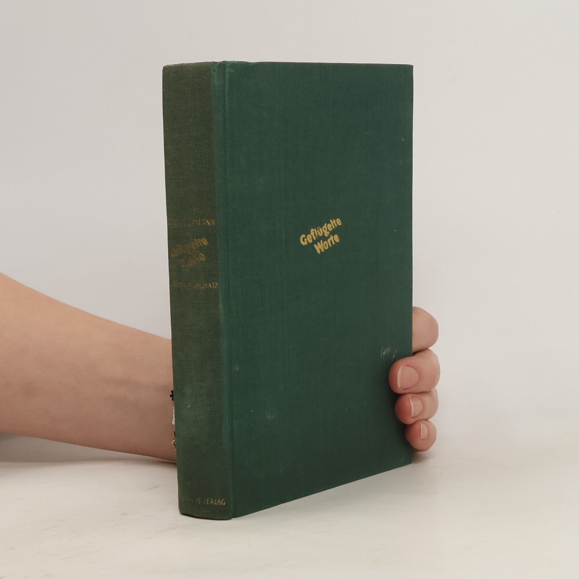 George Büchmann Geflügelte Worte und Zitatenschatz