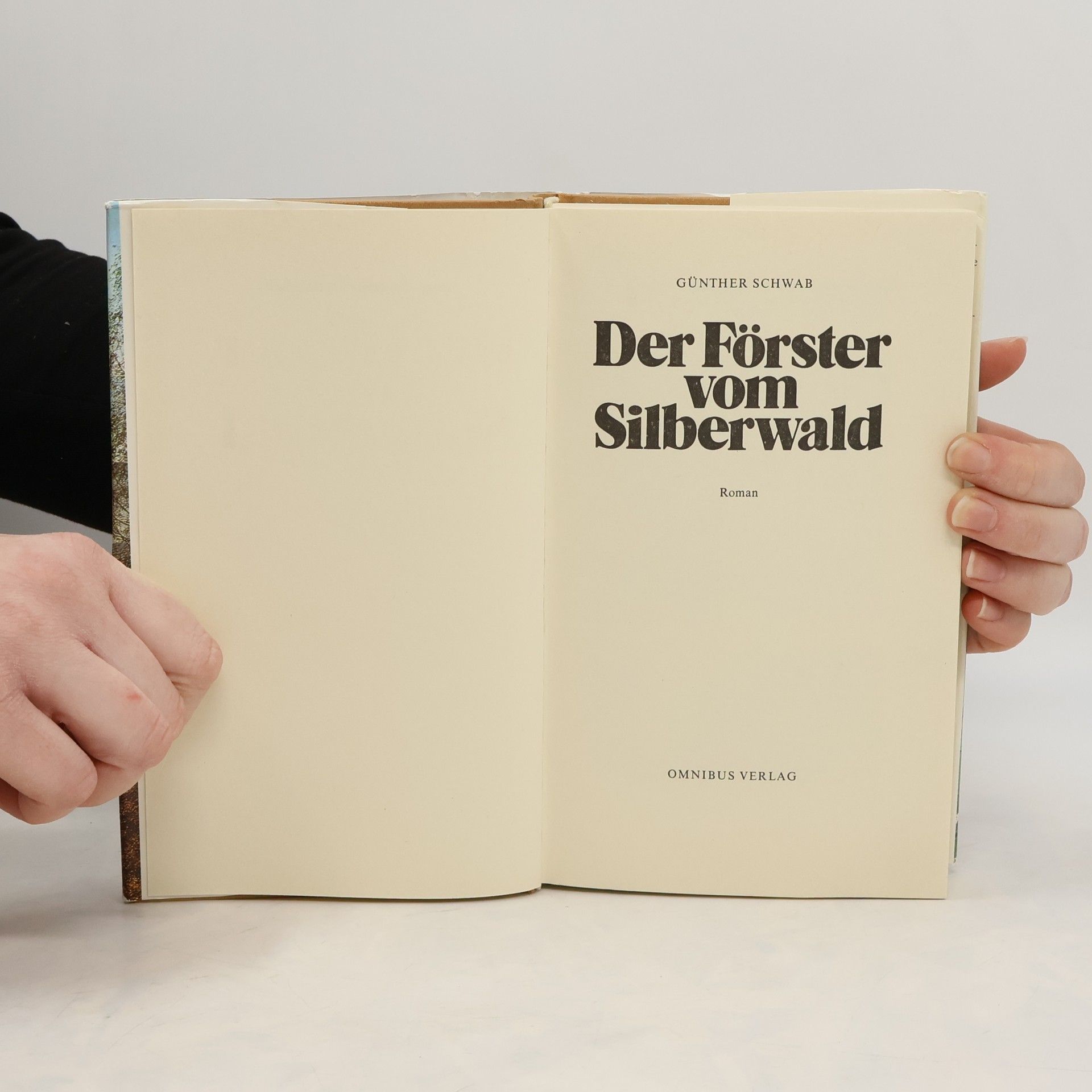 Günter Schwab Der Förster vom Silberwald
