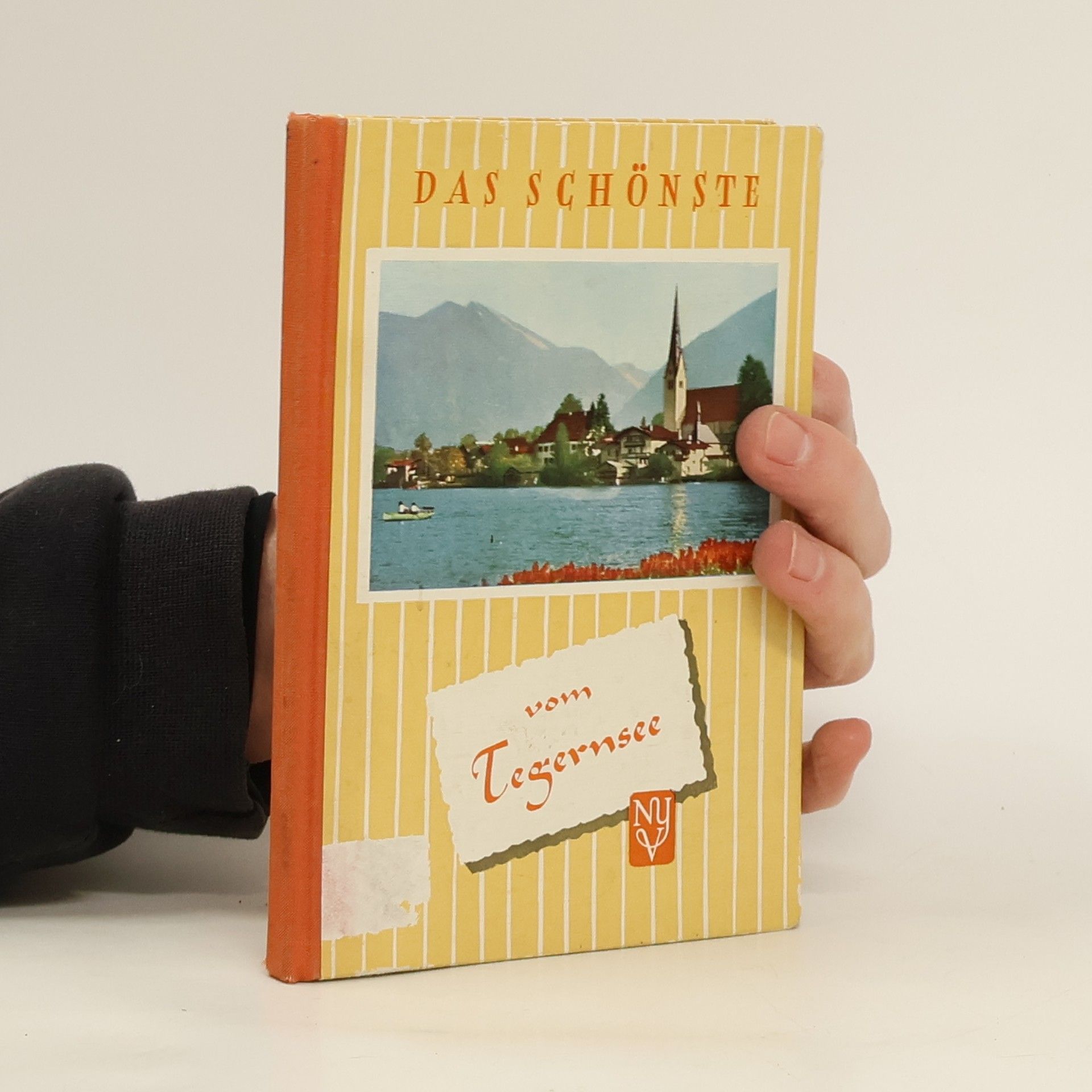 H. O. Buchner Das Schönste vom Tegernsee