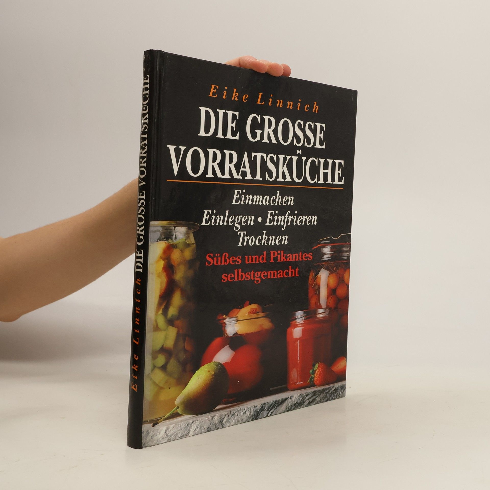 Eike Linnich Die grosse Vorratsküche