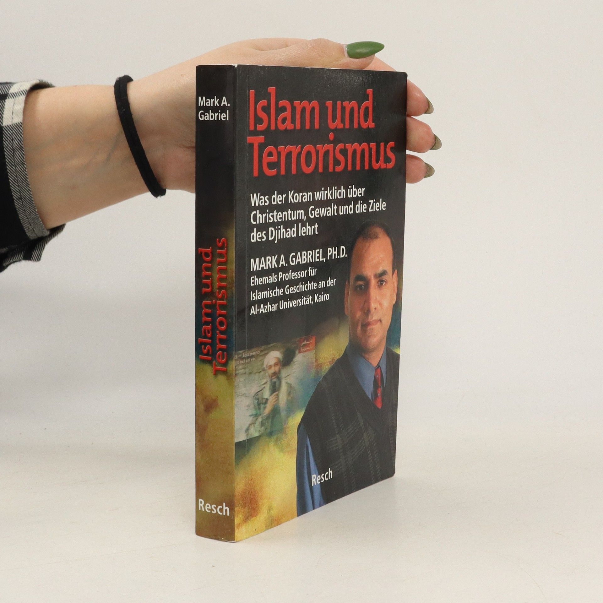 Mark. A. Gabriel Islam und Terrorismus